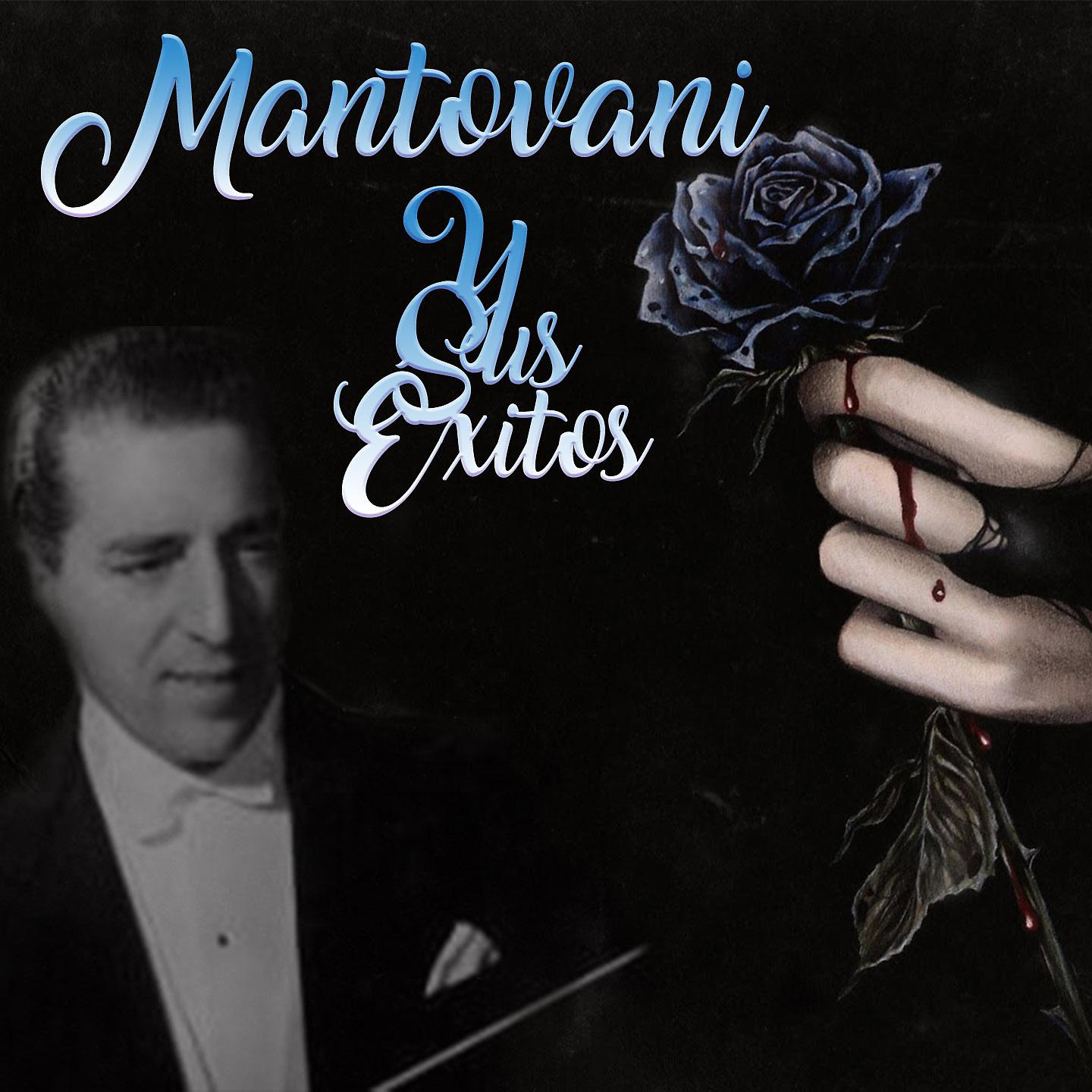Постер альбома Mantovani y Sus Éxitos