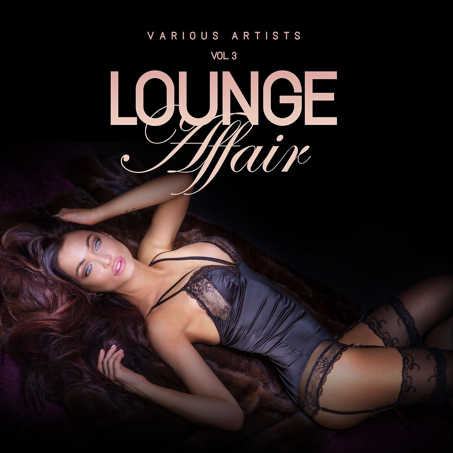 Постер альбома Lounge Affair, Vol. 3