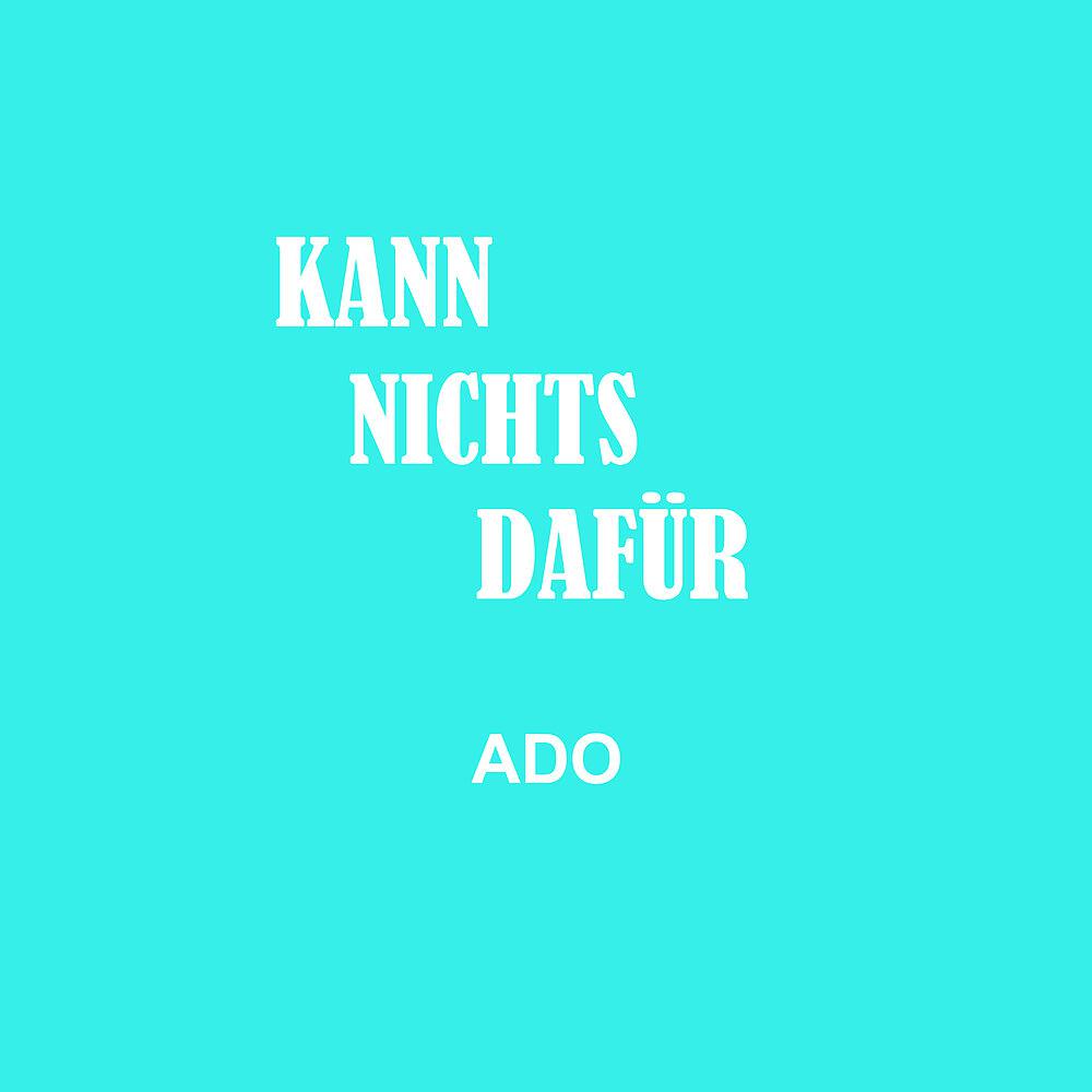 Постер альбома KANN NICHTS DAFÜR