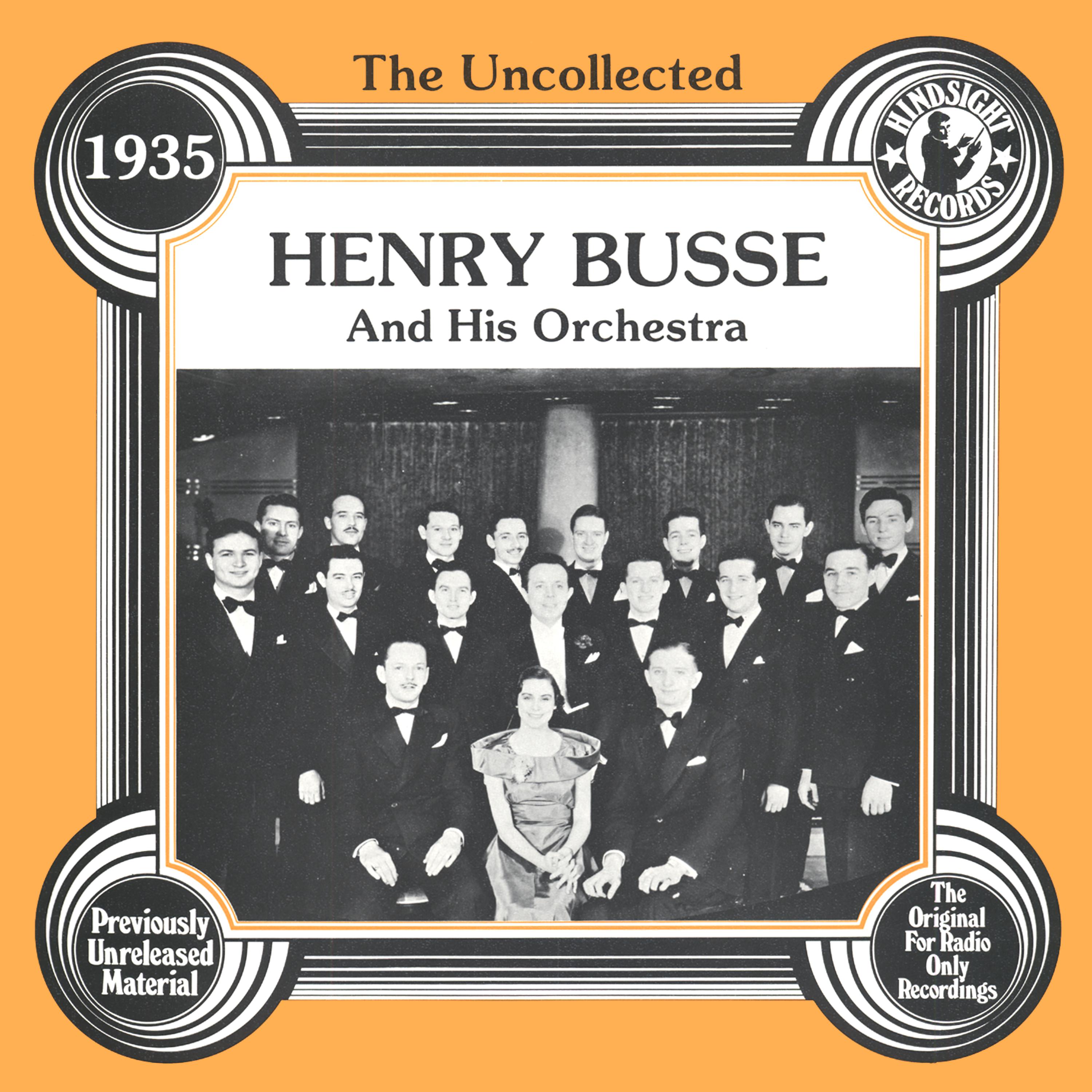 Постер альбома The Uncollected: Henry Busse And His Orchestra