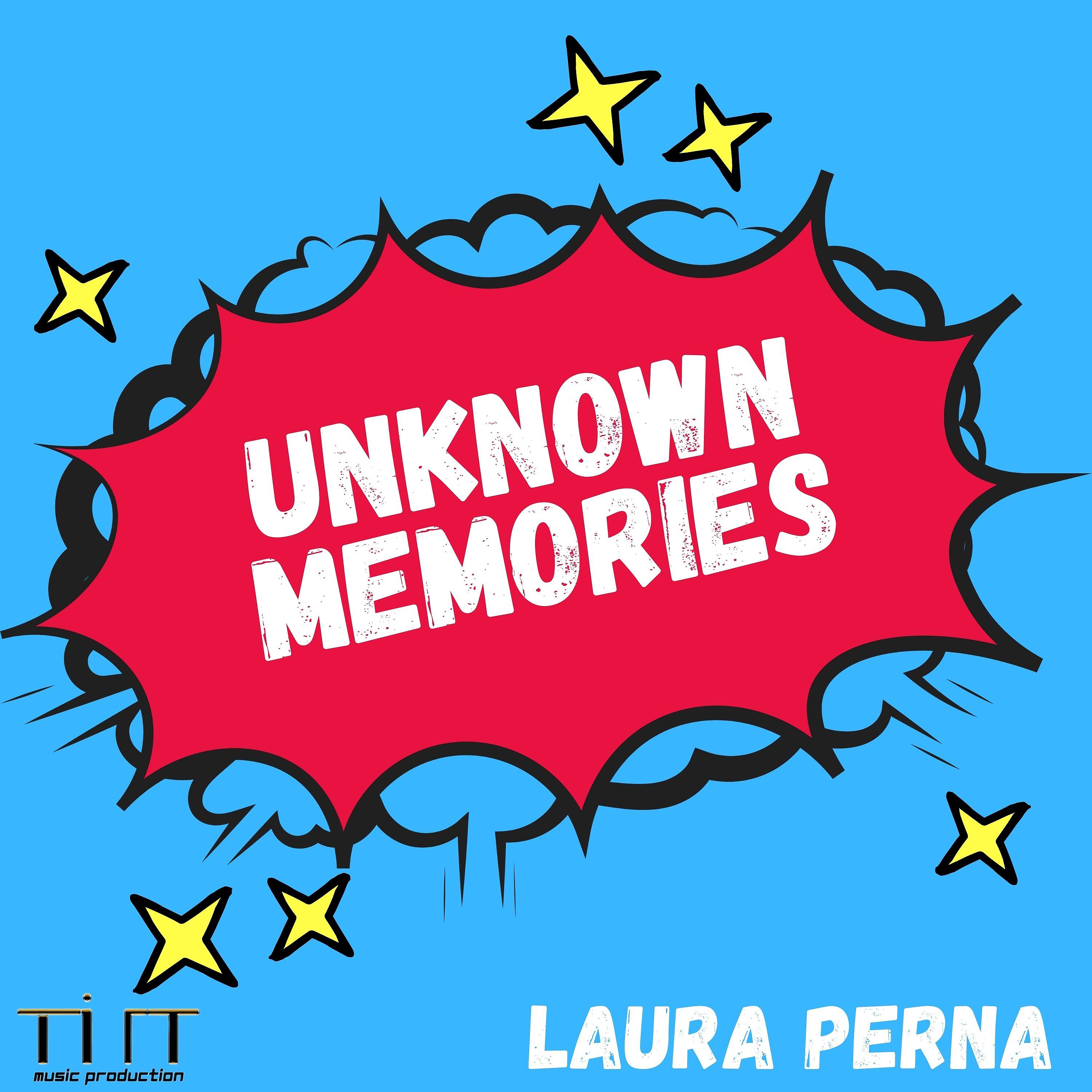 Постер альбома Unknown Memories