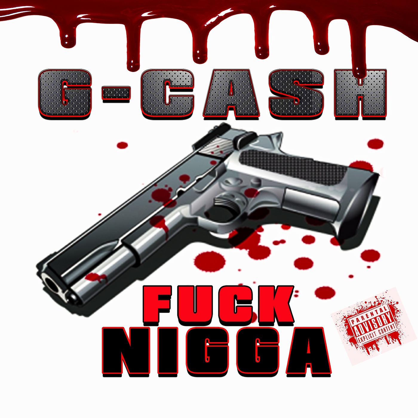 Постер альбома Fuck Nigga