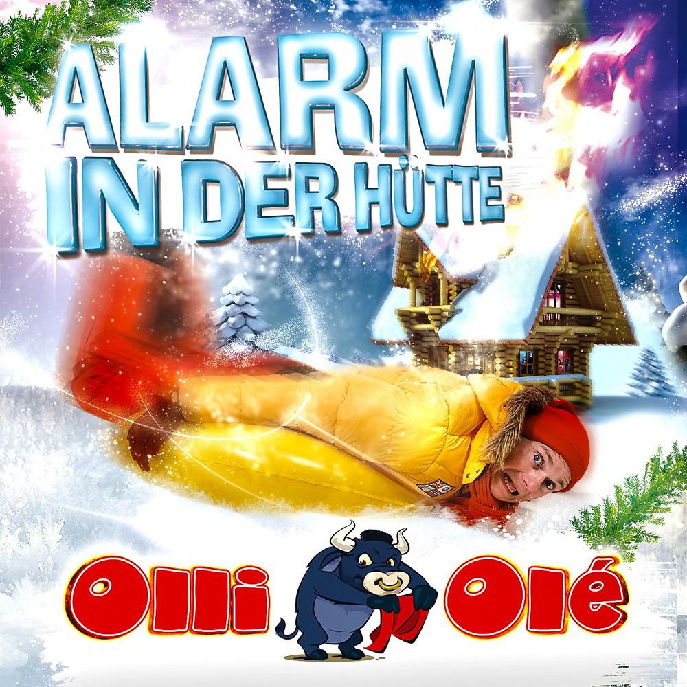 Постер альбома Alarm in der Hütte
