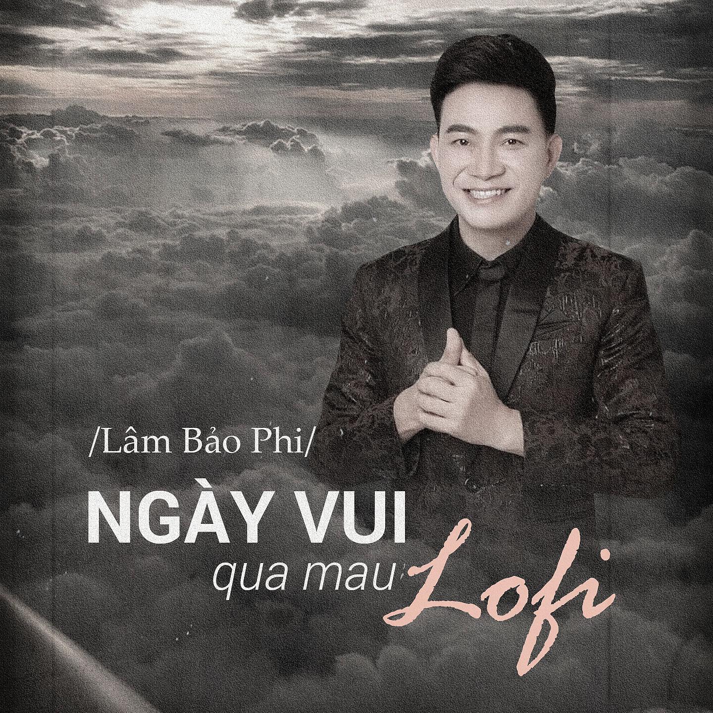 Постер альбома Ngày Vui Qua Mau