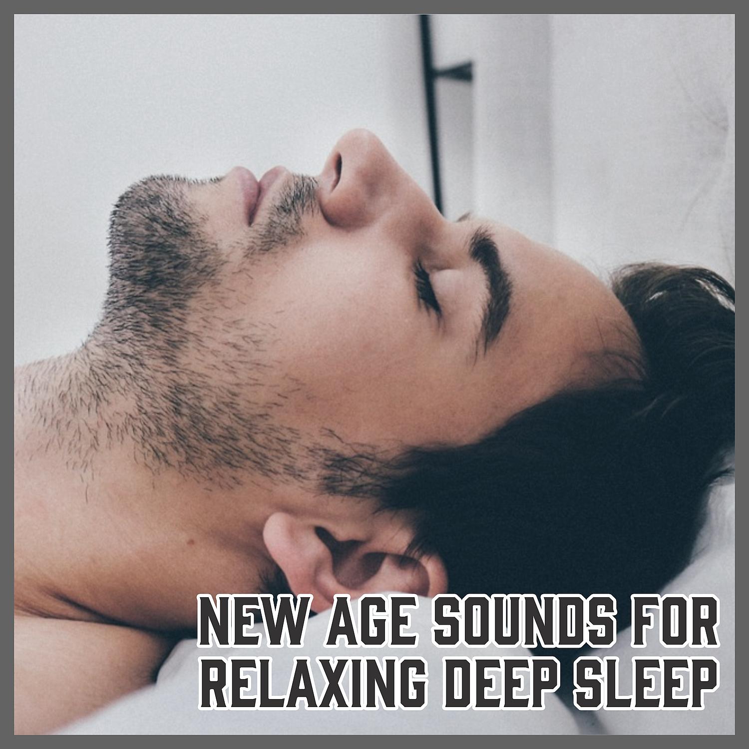 Постер альбома New Age Sounds for Relaxing Deep Sleep: Zen Time, Relax and Meditation, Mantra Chanting, Yoga Moment, Wellness, Good Dreams
