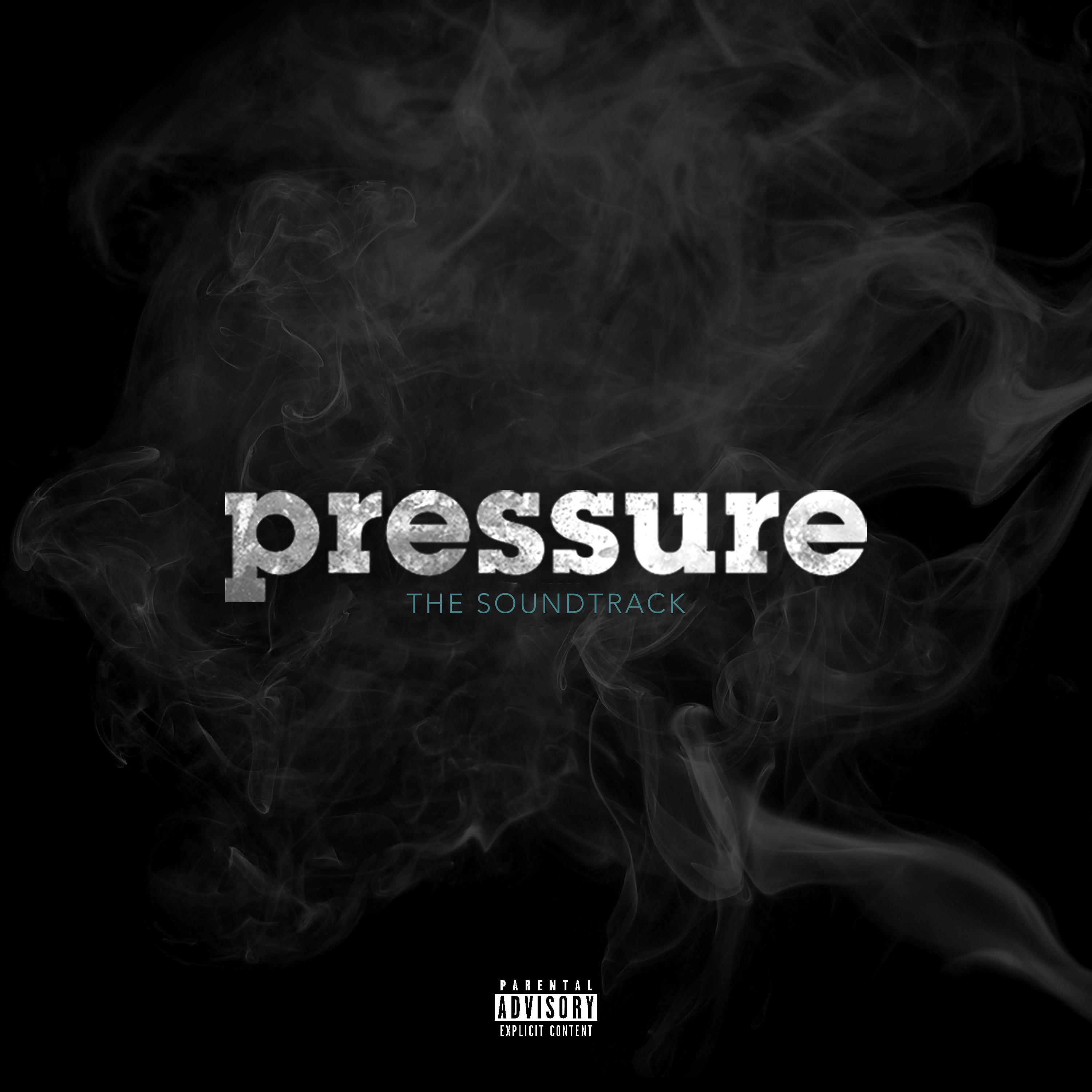 Постер альбома Pressure: The Soundtrack