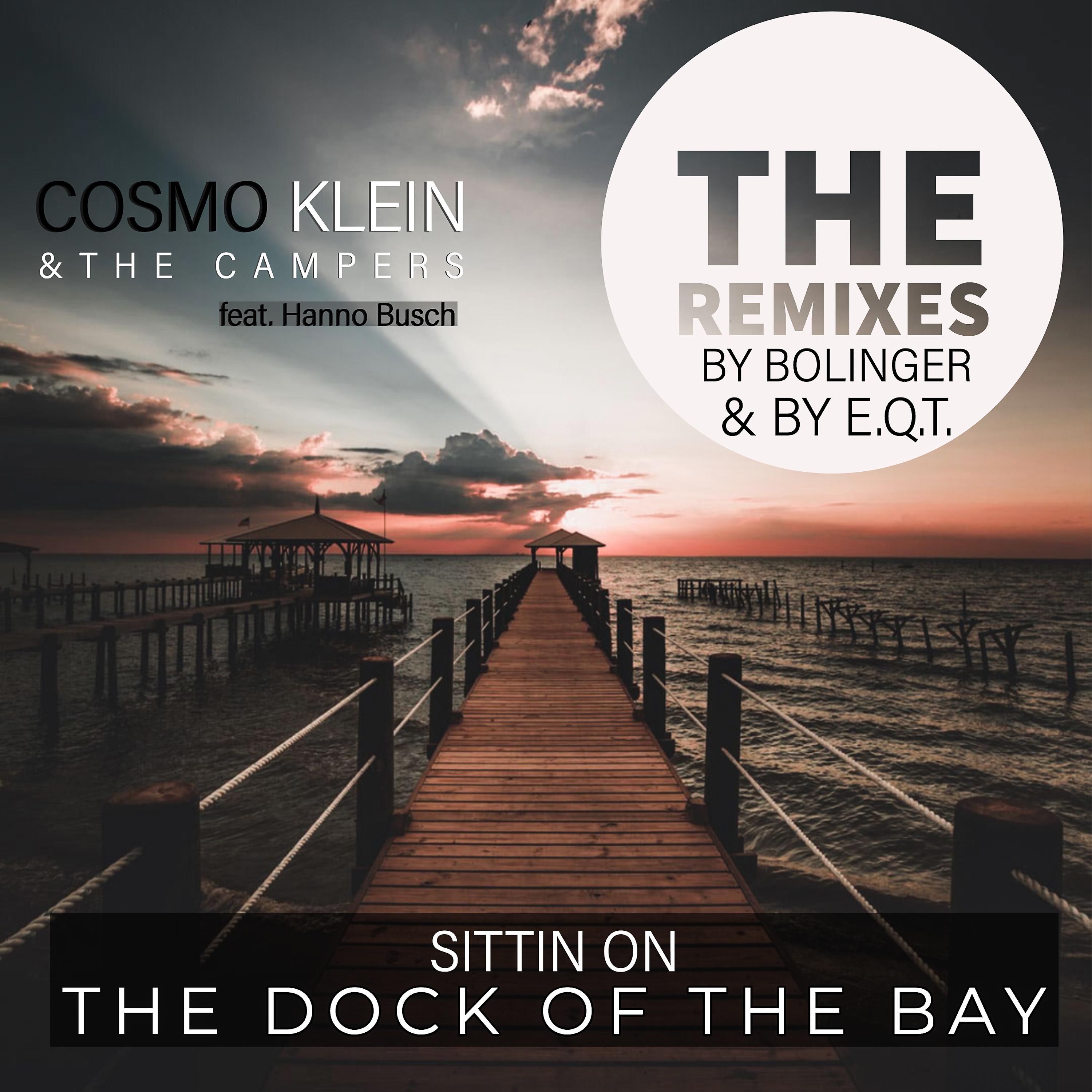 Постер альбома Sittin on the Dock of the Bay (Remixes)