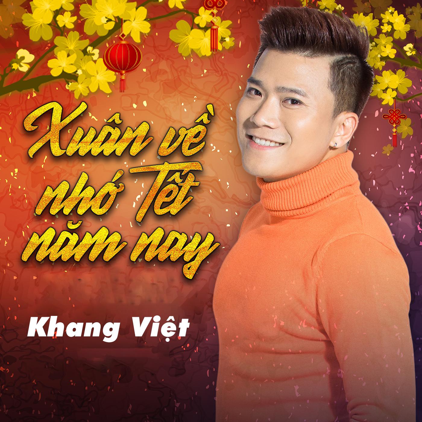 Постер альбома Xuân Về Nhớ Tết Năm Nay