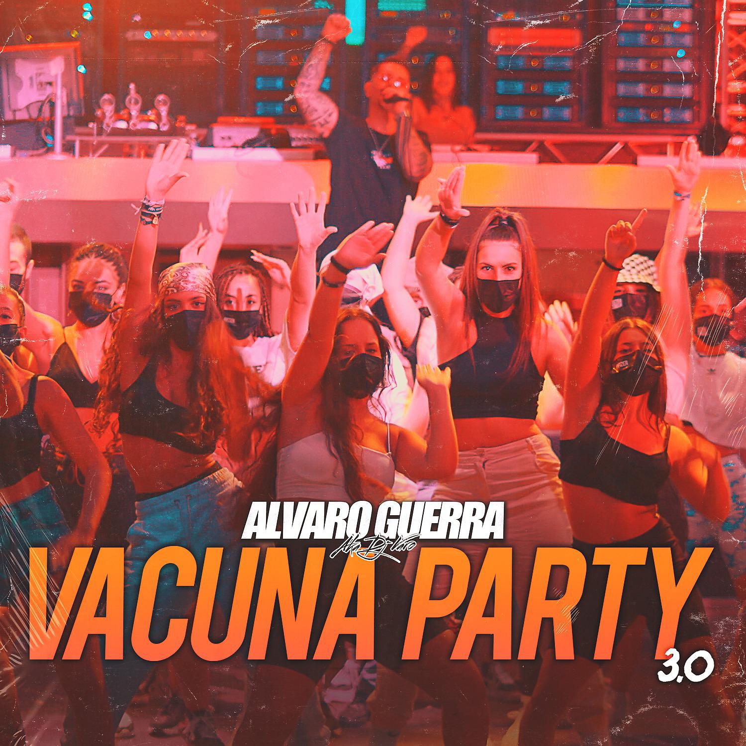 Постер альбома Vacuna Party 3.0