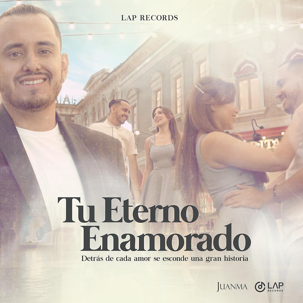 Постер альбома Tu Eterno Enamorado
