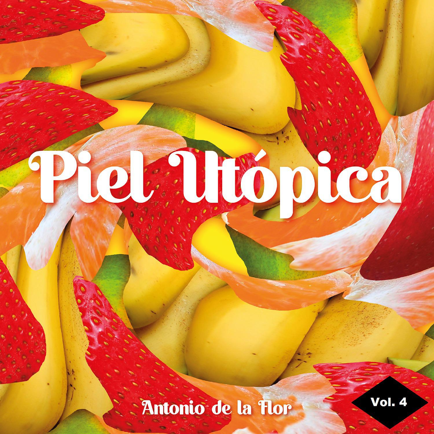 Постер альбома Piel utópica, Vol. 4