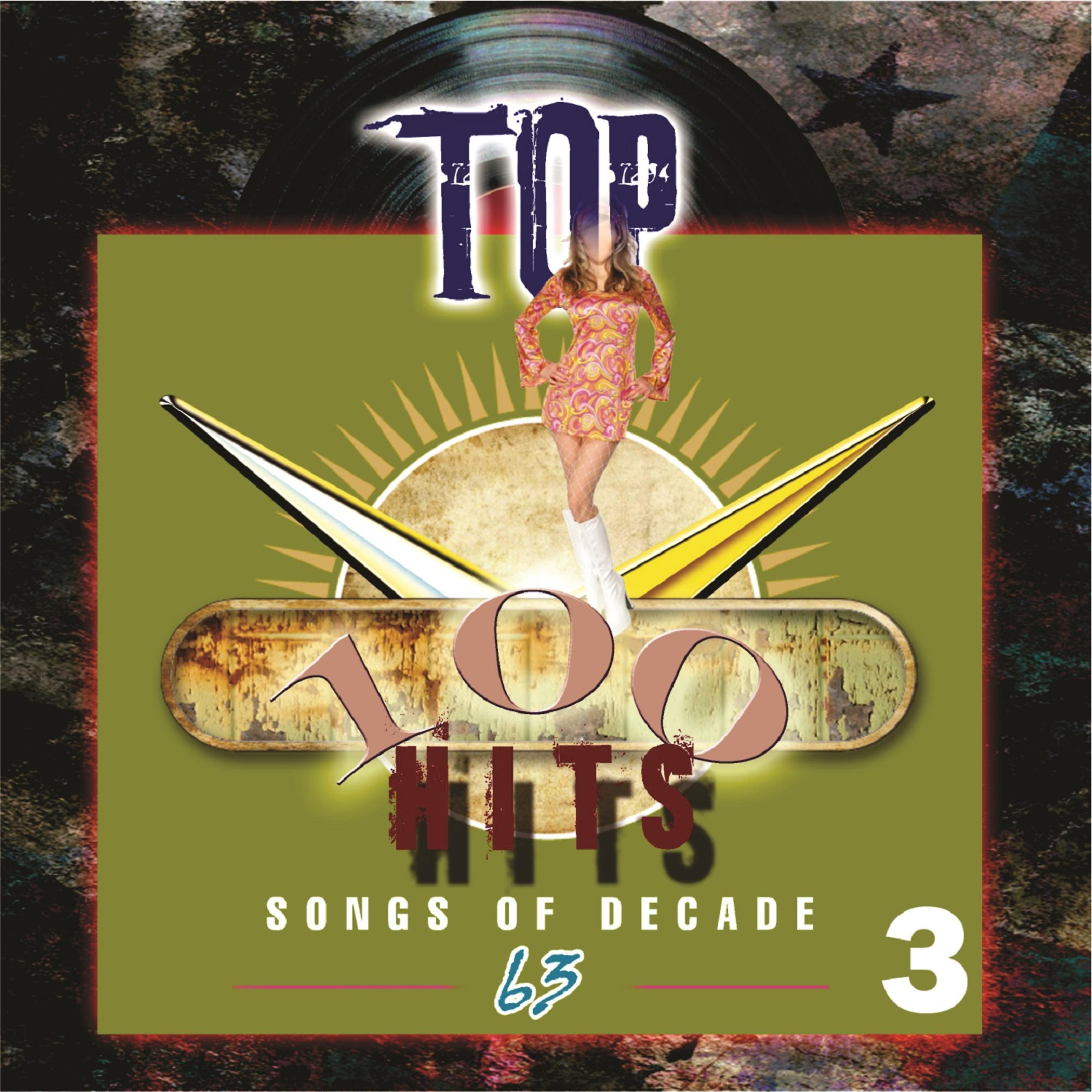 Постер альбома Top 100 Hits - 1963, Vol. 3