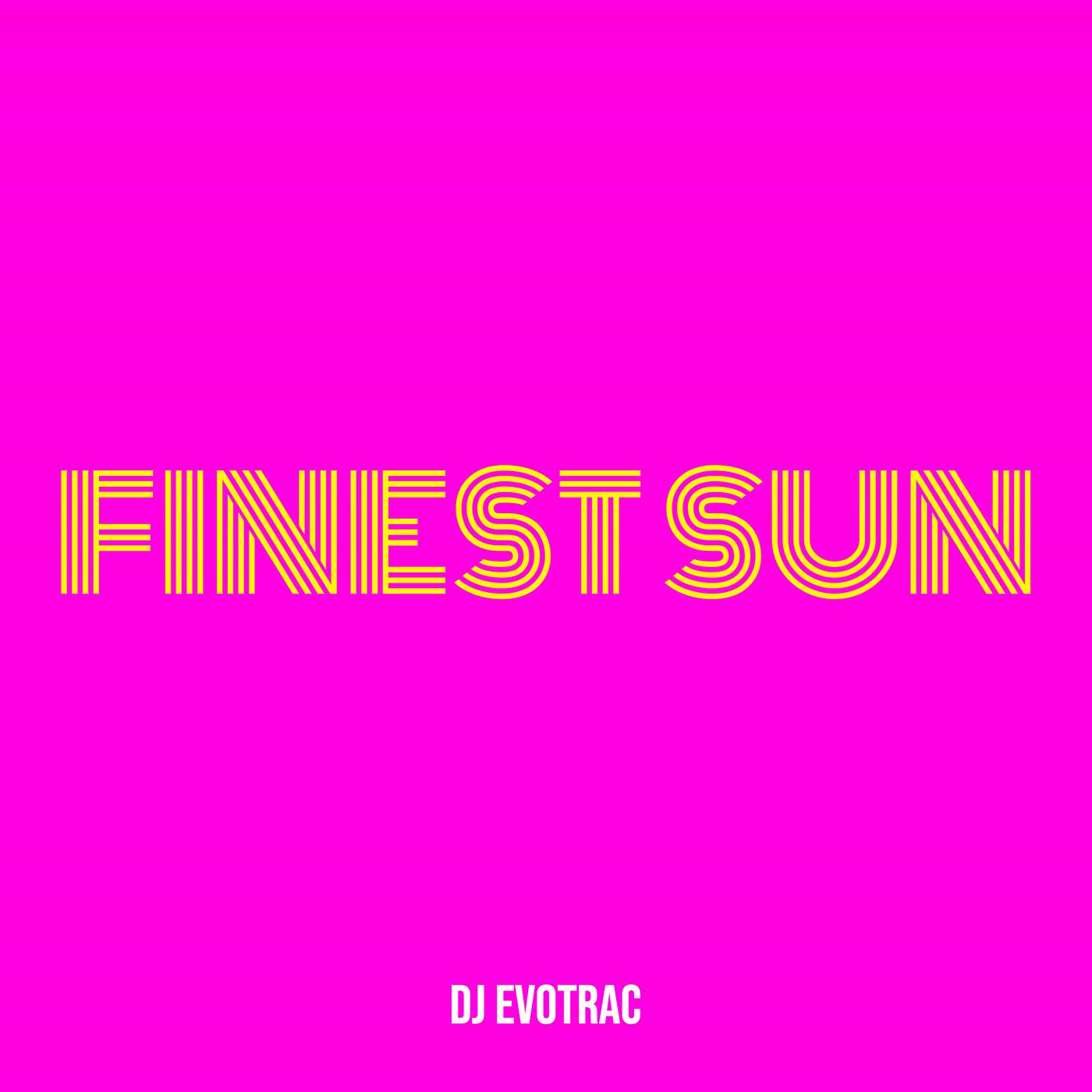 Постер альбома Finest Sun