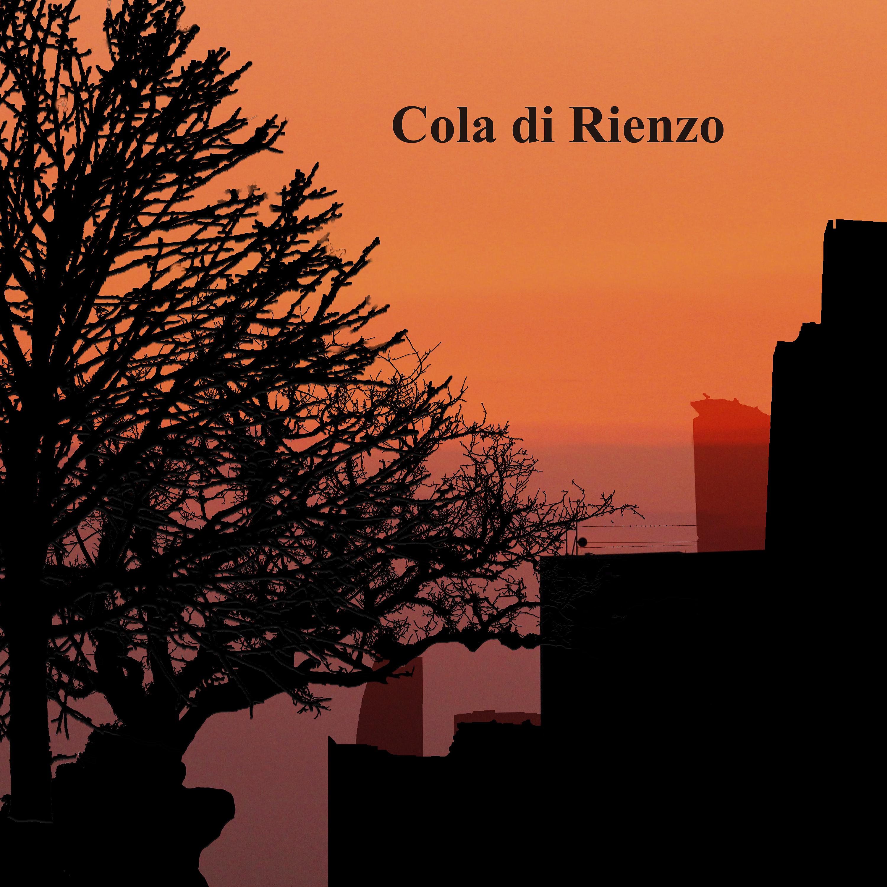 Постер альбома Cola Di Rienzo