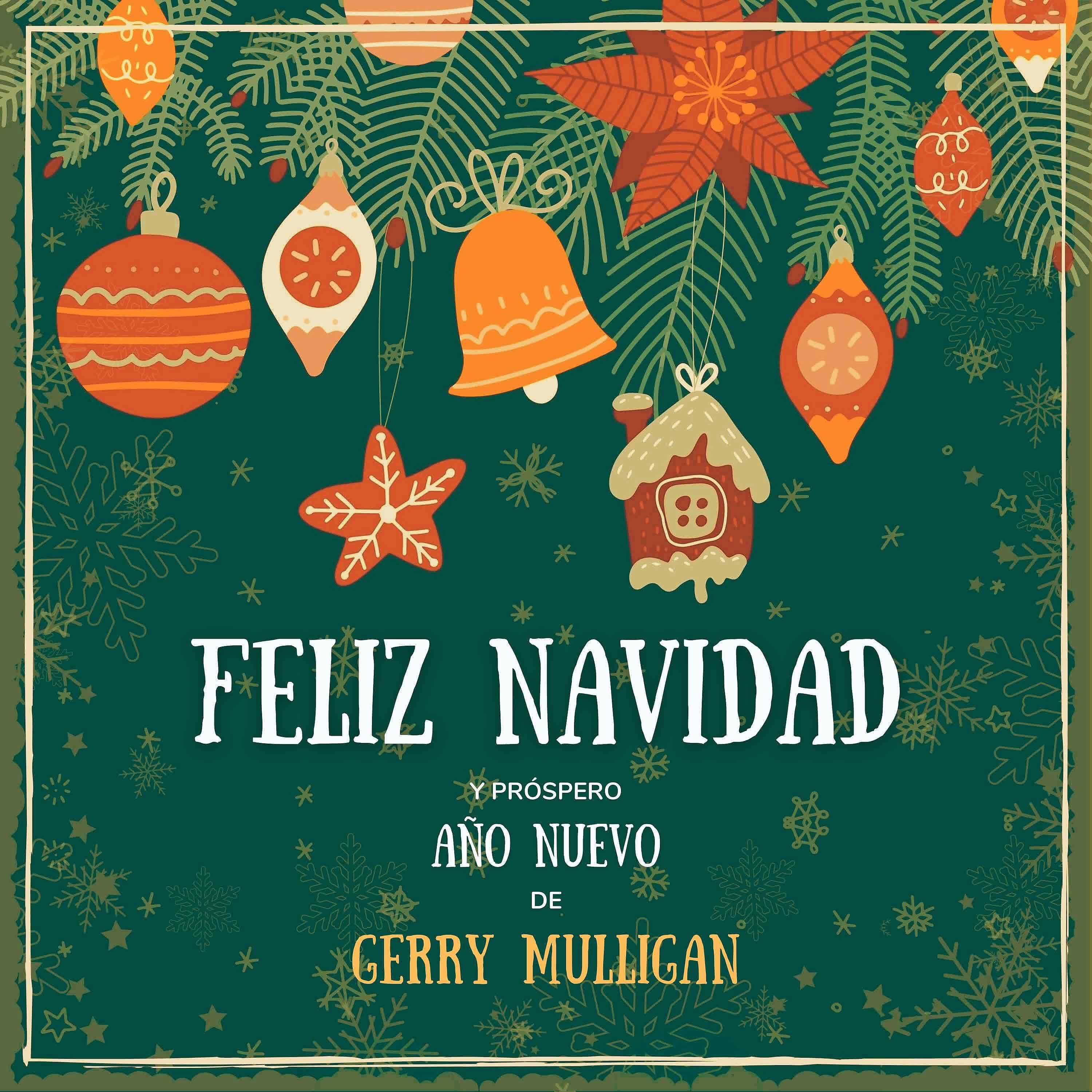 Постер альбома Feliz Navidad y próspero Año Nuevo de Gerry Mulligan