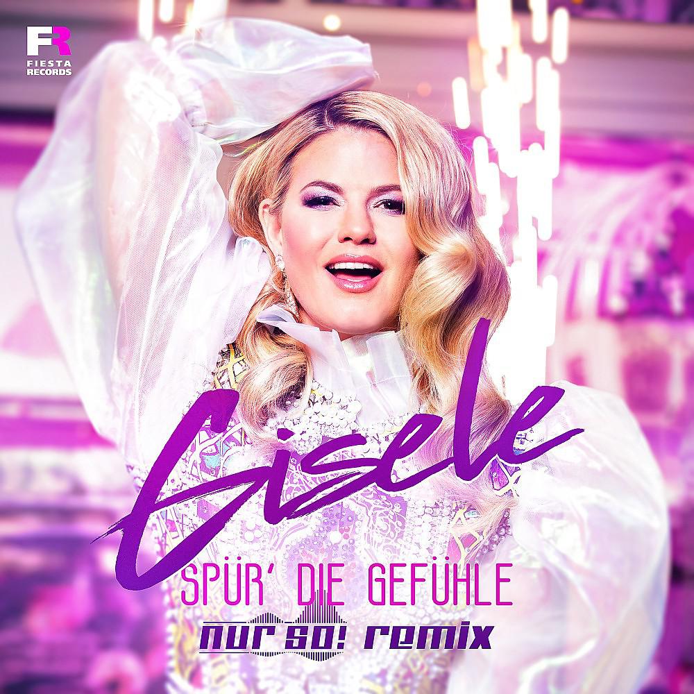 Постер альбома Spür' die Gefühle (Nur So! Remix)