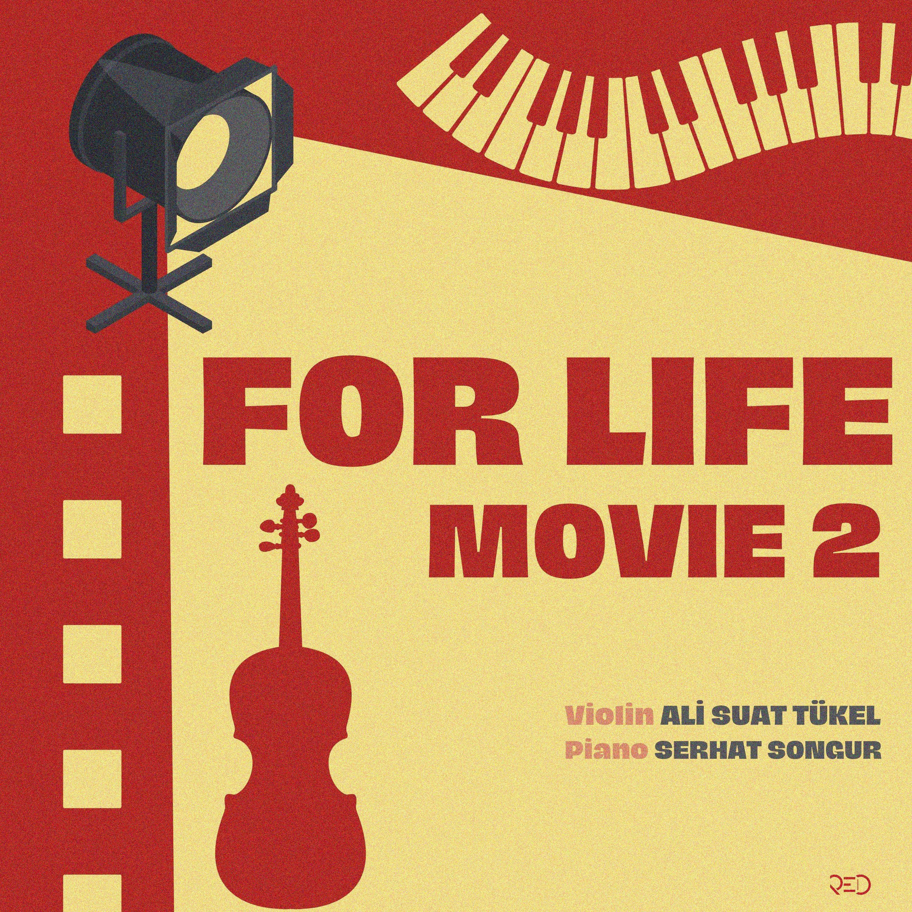 Постер альбома For Life Movie 2