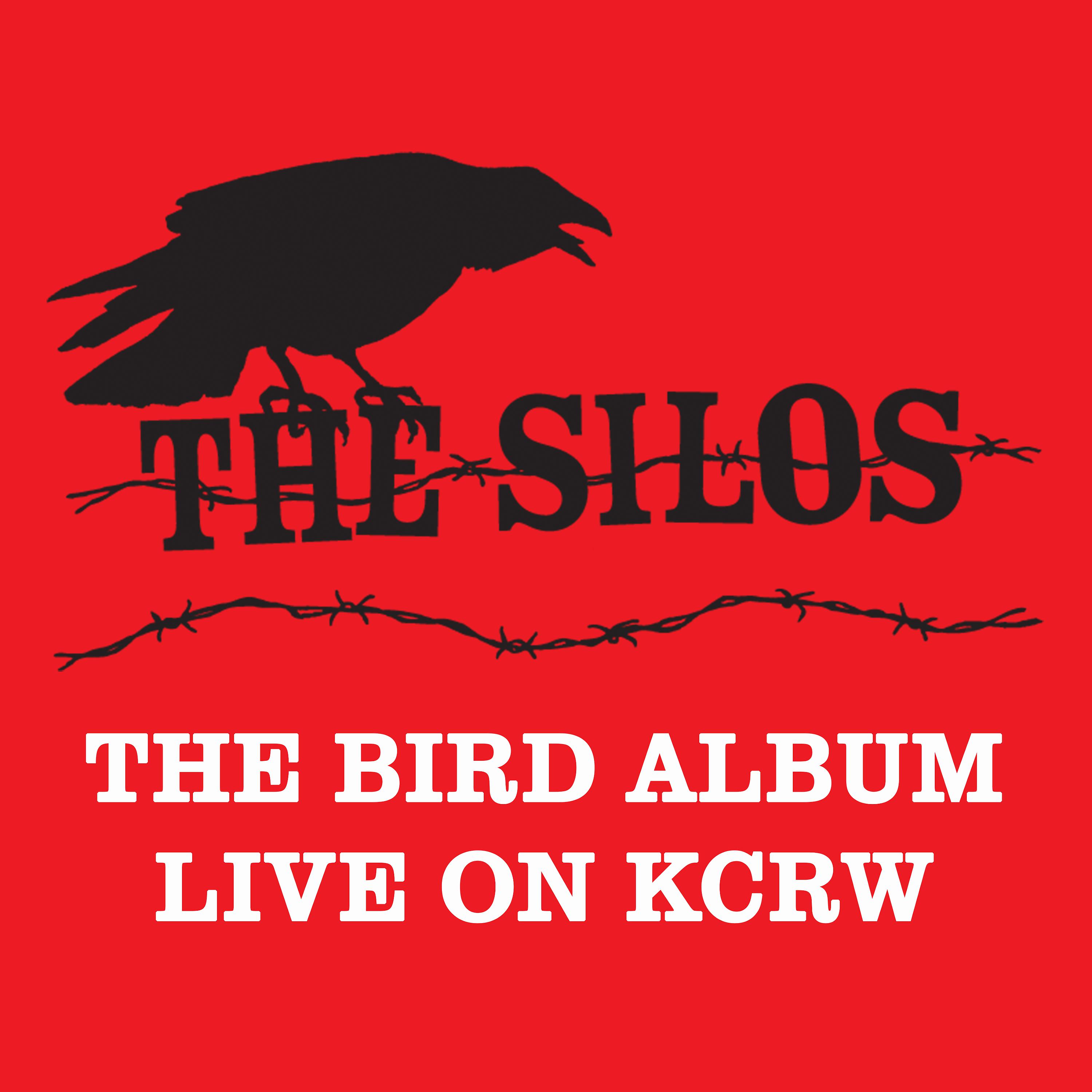 Постер альбома The Bird Album (Live on KCRW)