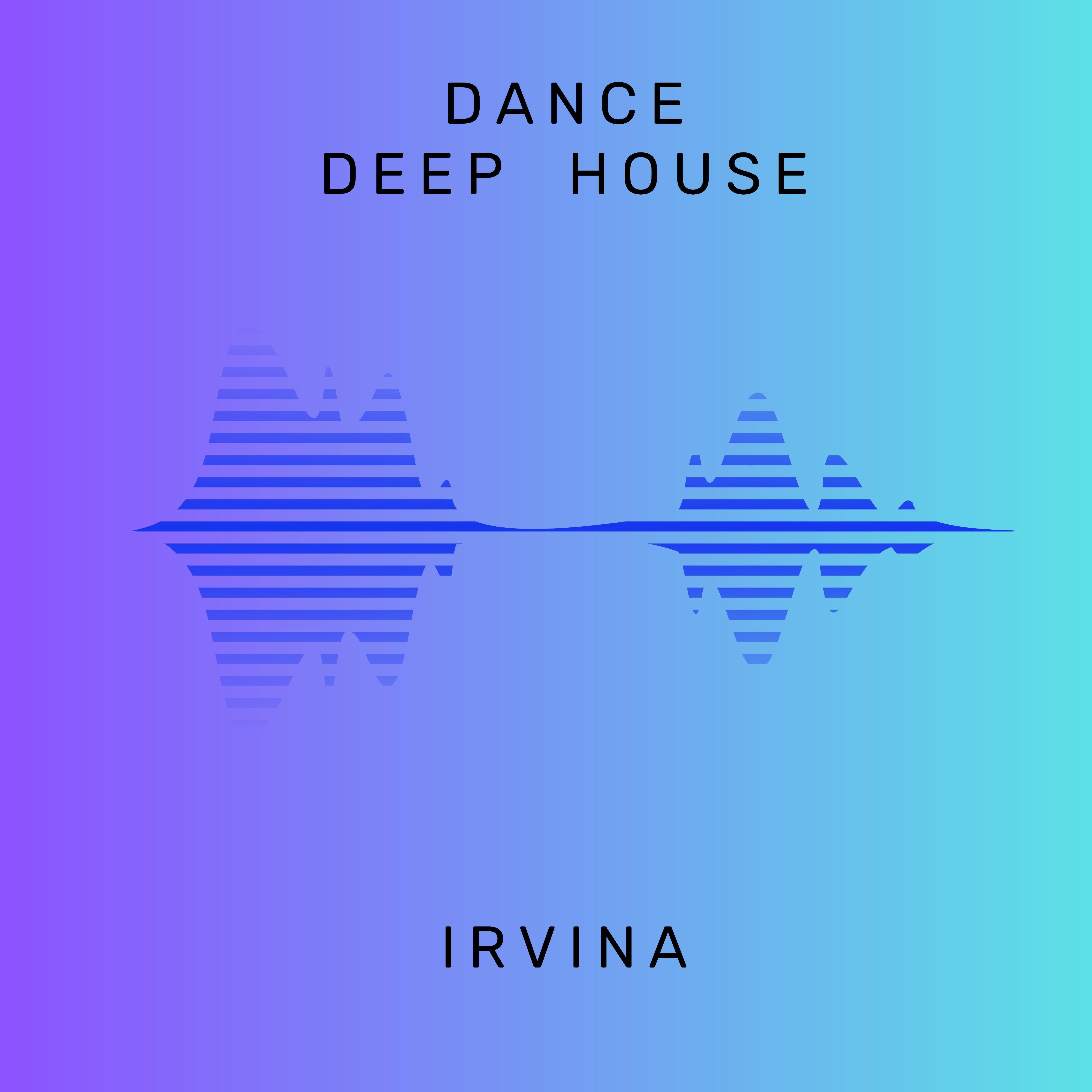 Постер альбома Dance Deep House