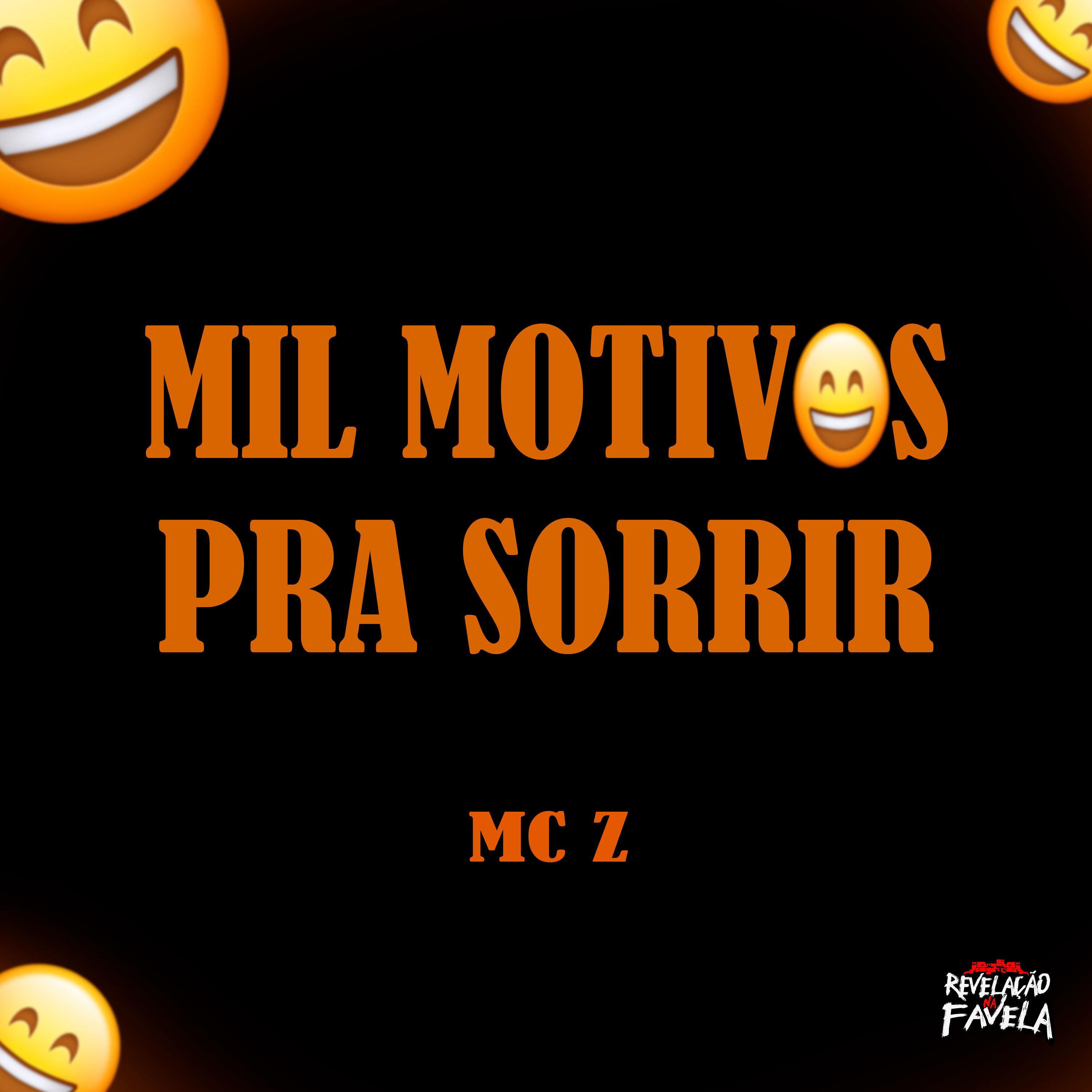 Постер альбома Mil Motivos pra Sorrir