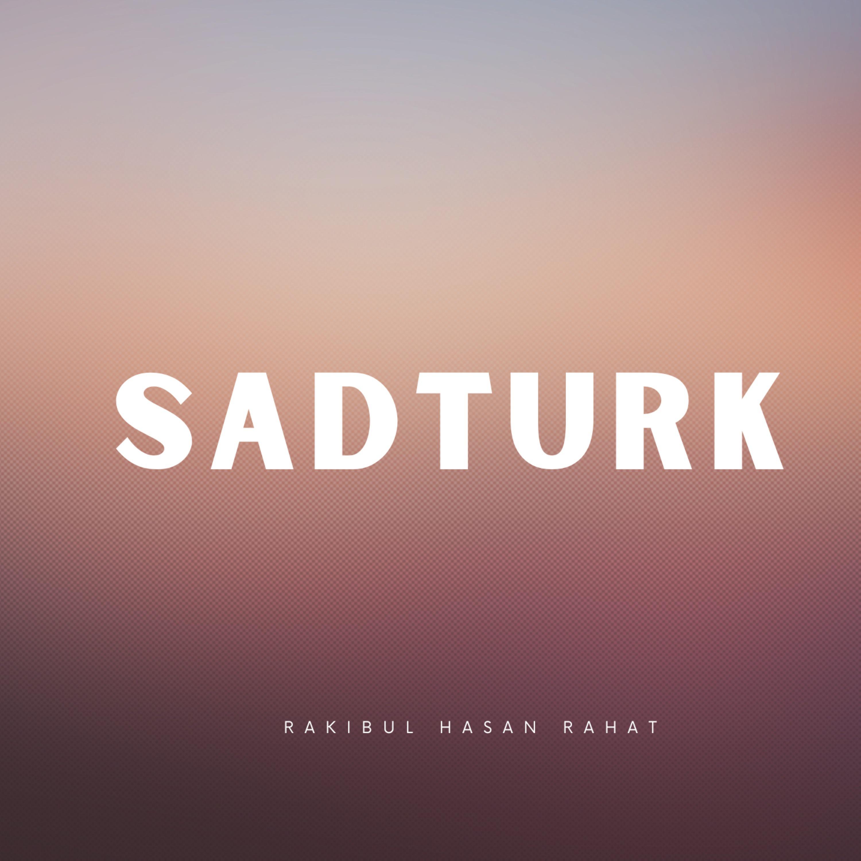 Постер альбома Sadturk