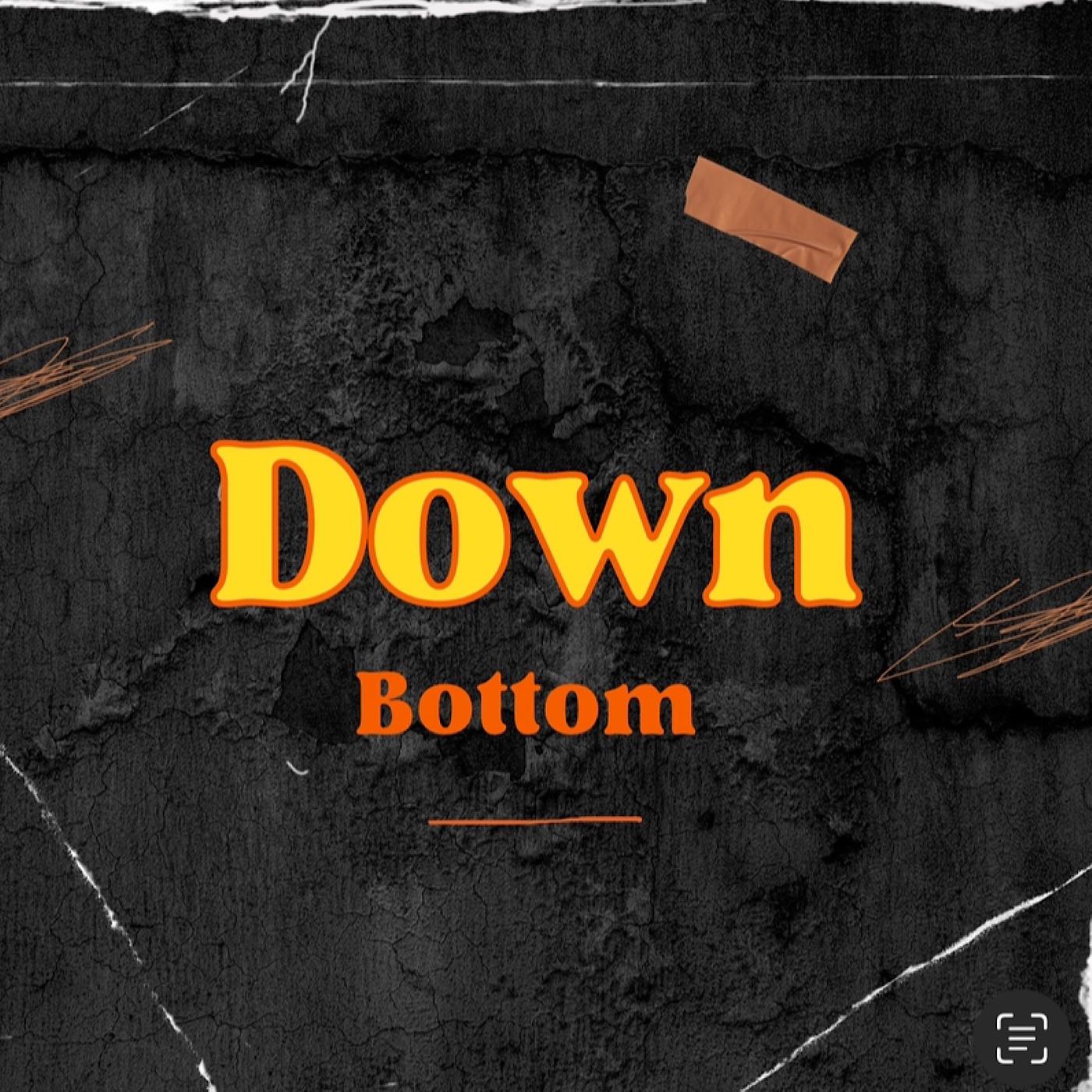 Постер альбома Down Bottom