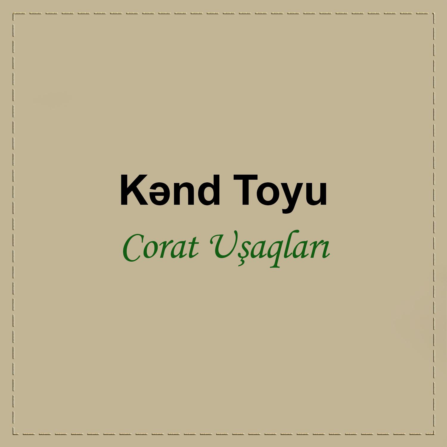 Постер альбома Kənd Toyu