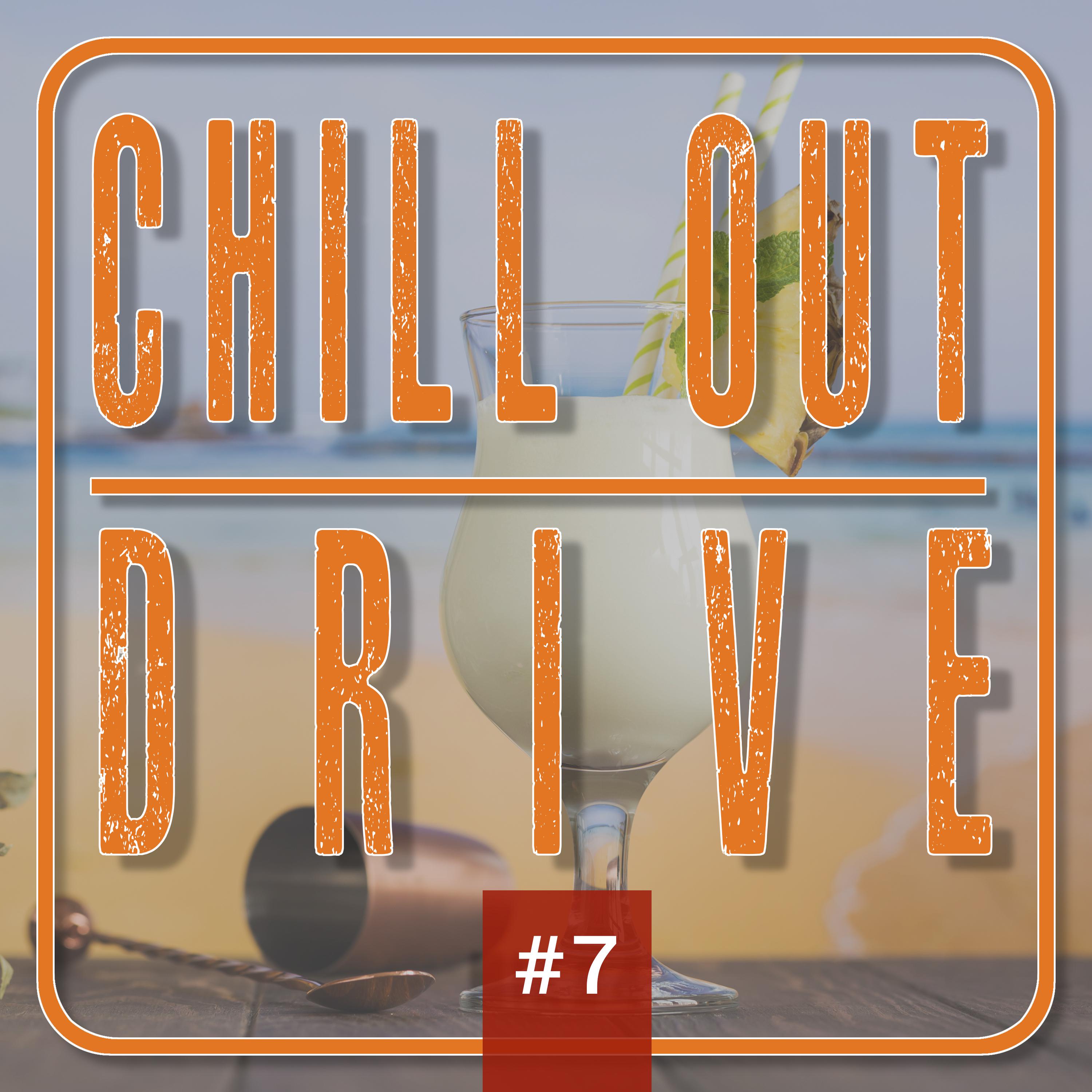 Постер альбома Chill out Drive #7