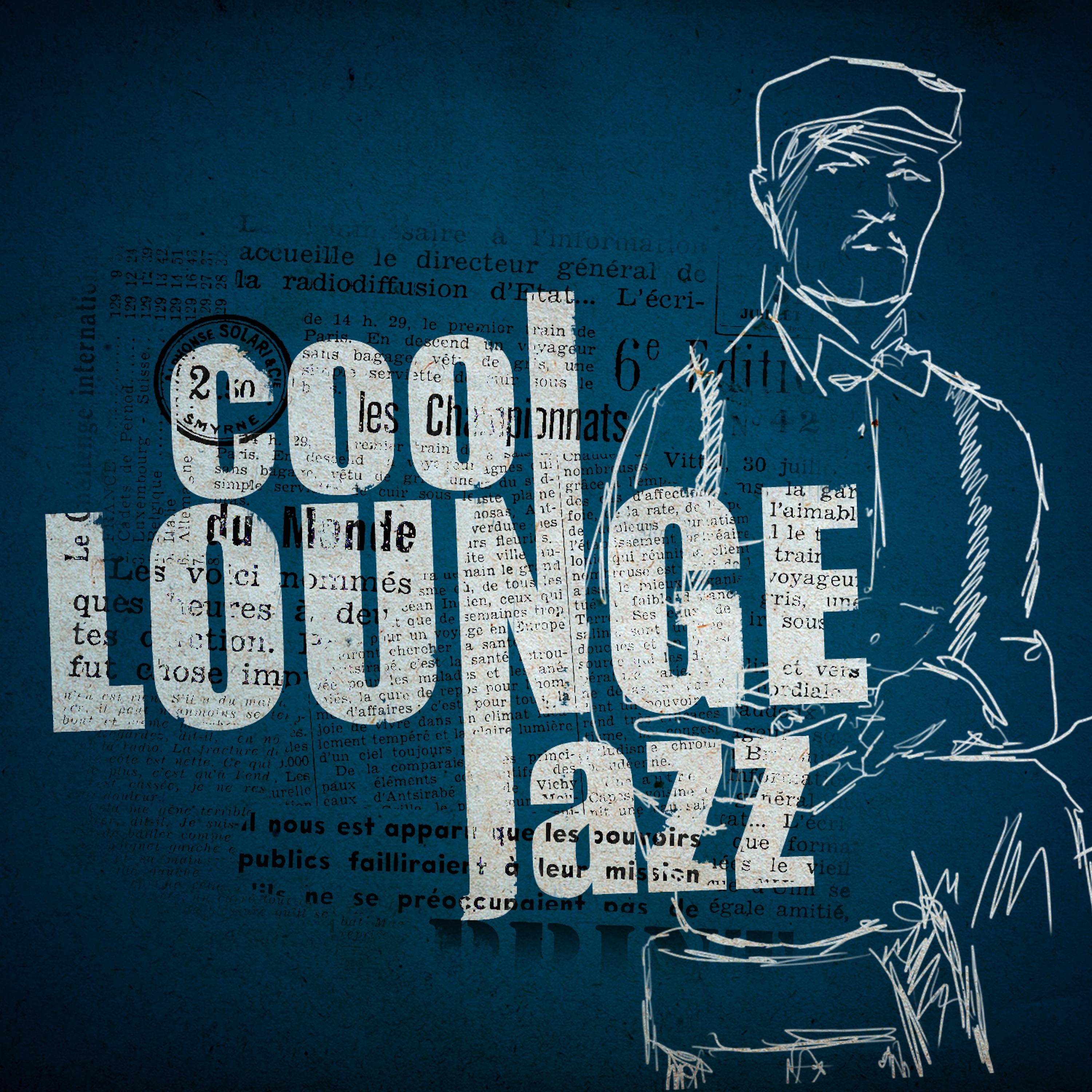 Постер альбома Cool Lounge Jazz