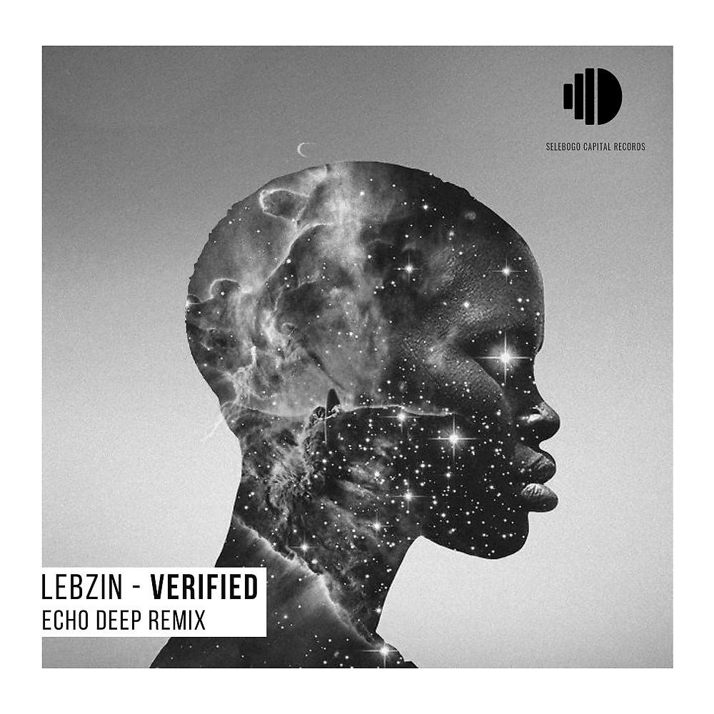 Постер альбома Verfied (I Am) [Echo Deep Remix]