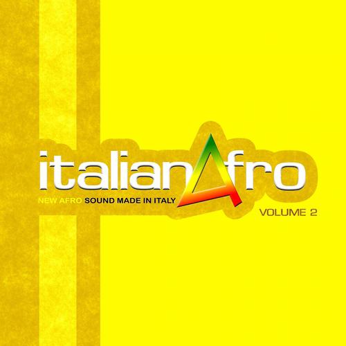 Постер альбома Italianafro, Vol. 2 (New Afro Sound Made in Italy)