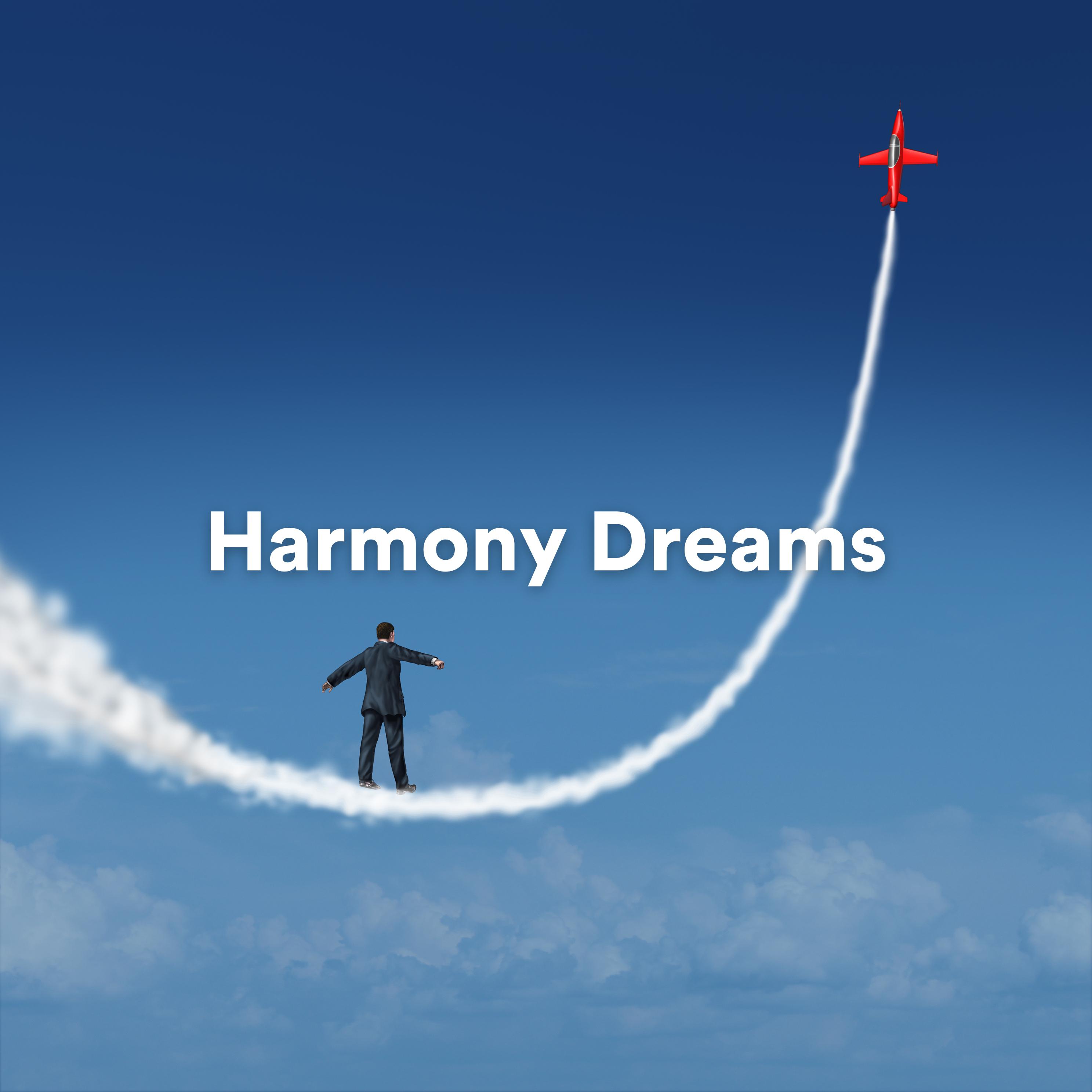 Постер альбома Harmony Dreams