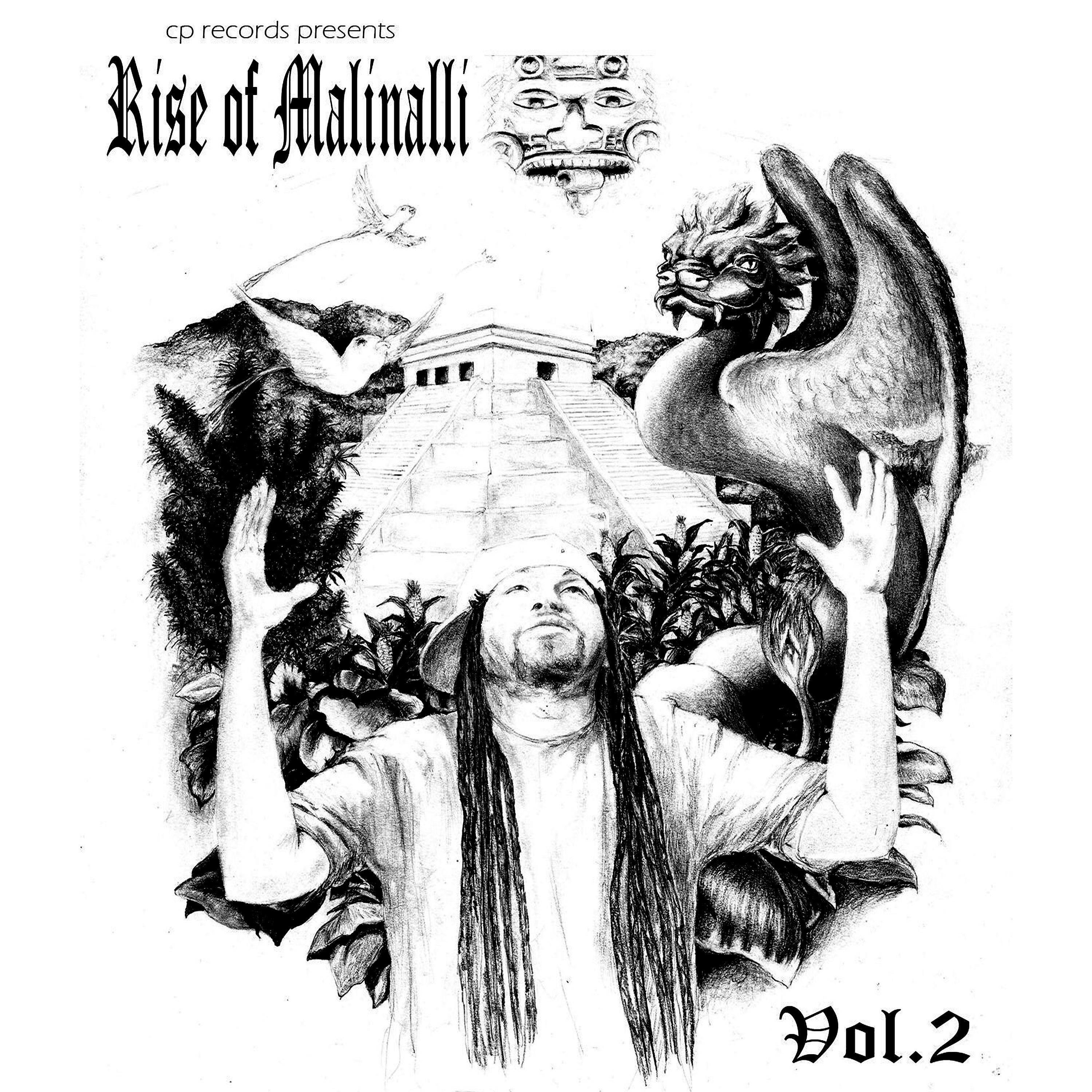Постер альбома The Rise Of Malinalli, Vol. 2