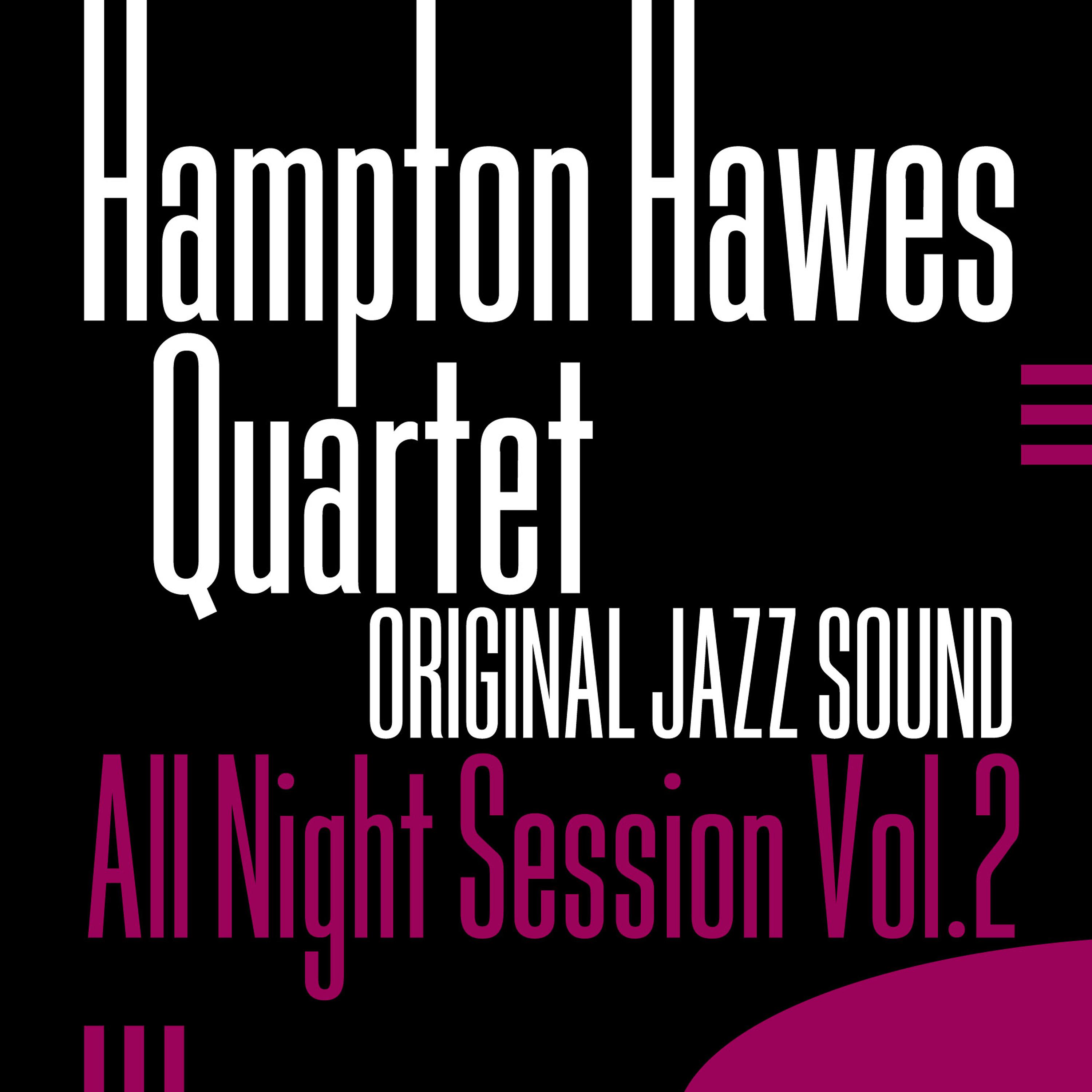 Постер альбома Original Jazz Sound: All Night Session, Vol. 2 