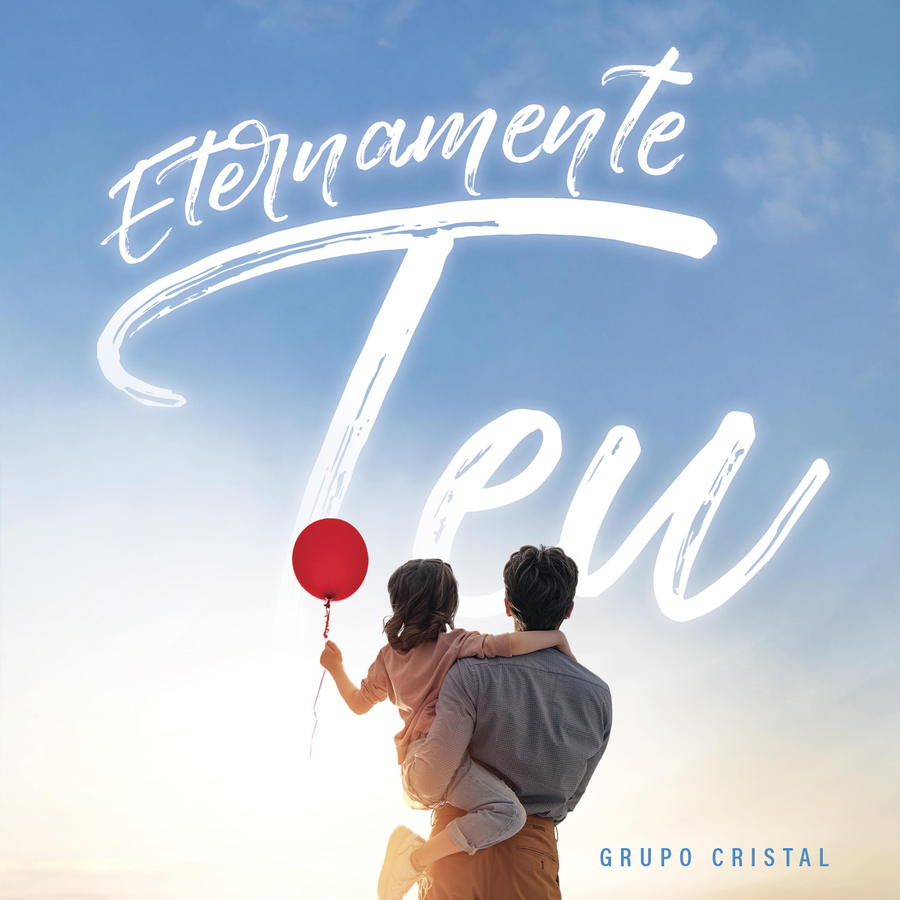 Постер альбома Eternamente Teu