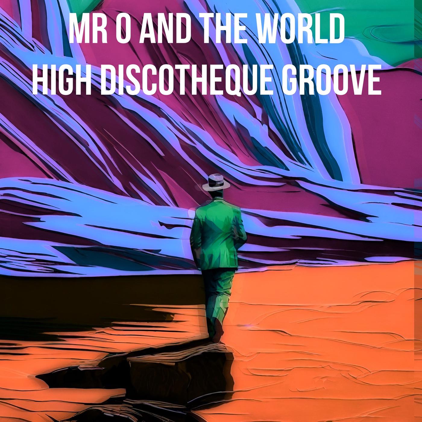 Постер альбома High Discotheque Groove