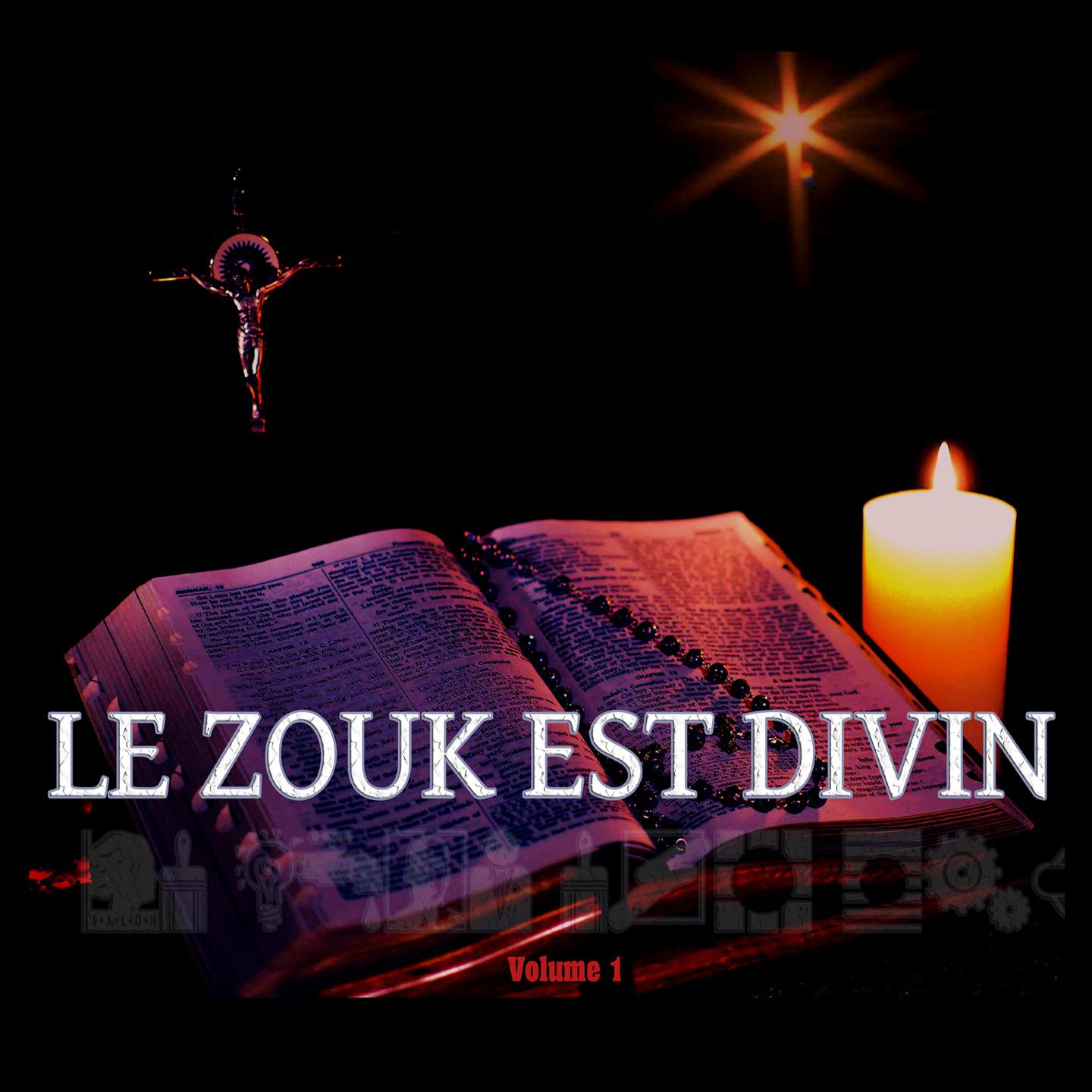 Постер альбома Le Zouk est divin, vol. 1