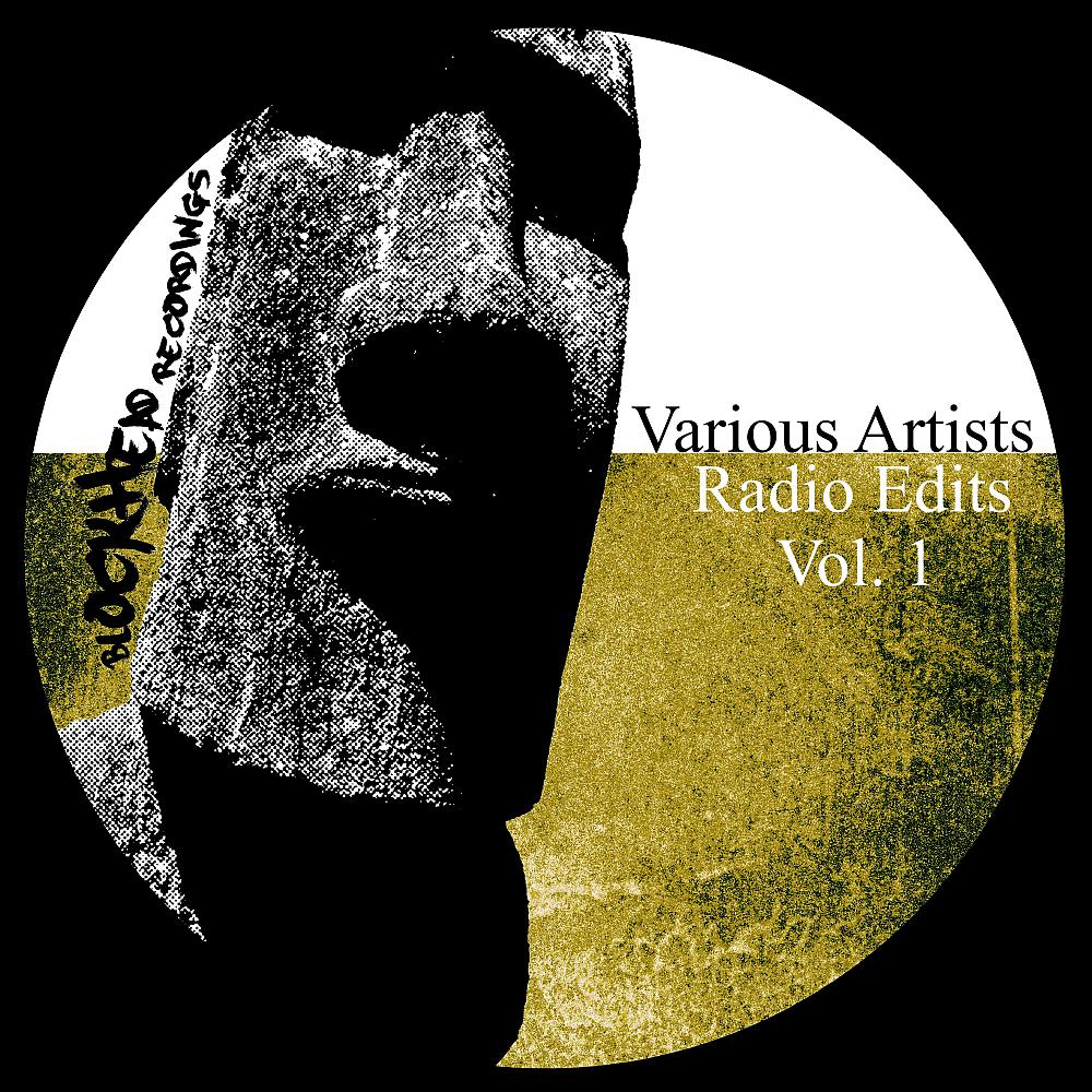 Постер альбома Radio Edits Vol 1 (Remixes)