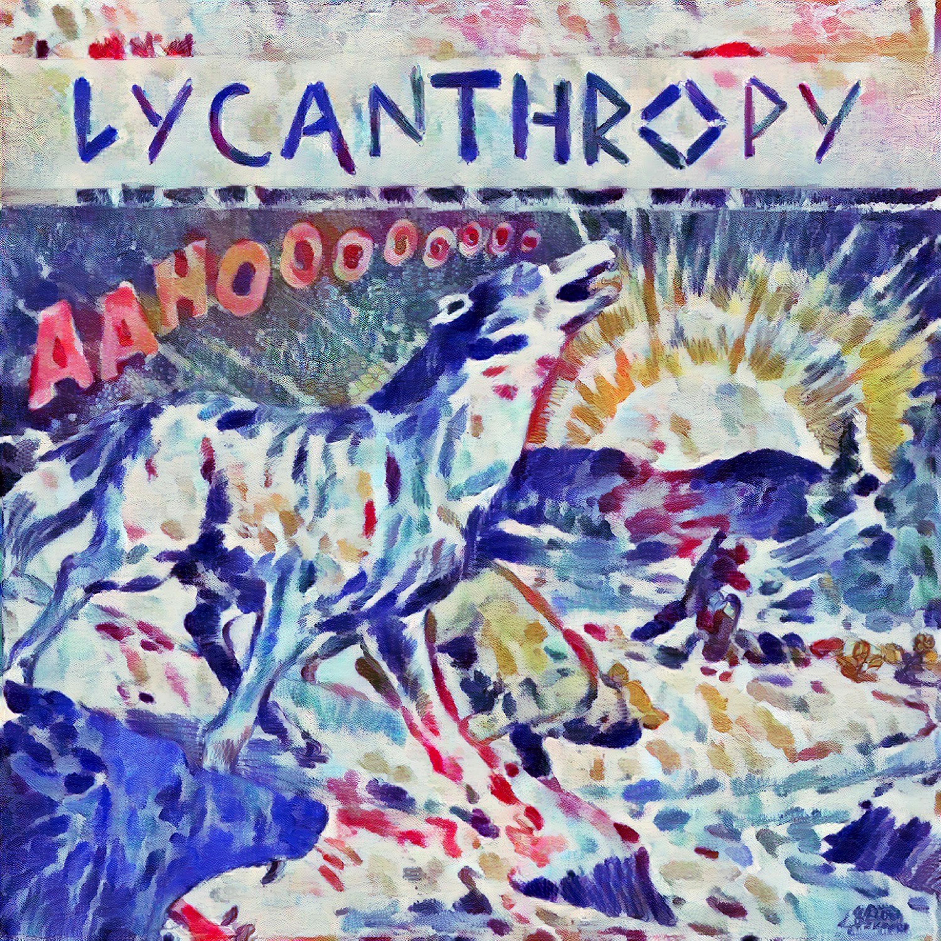 Постер альбома Lycanthropy