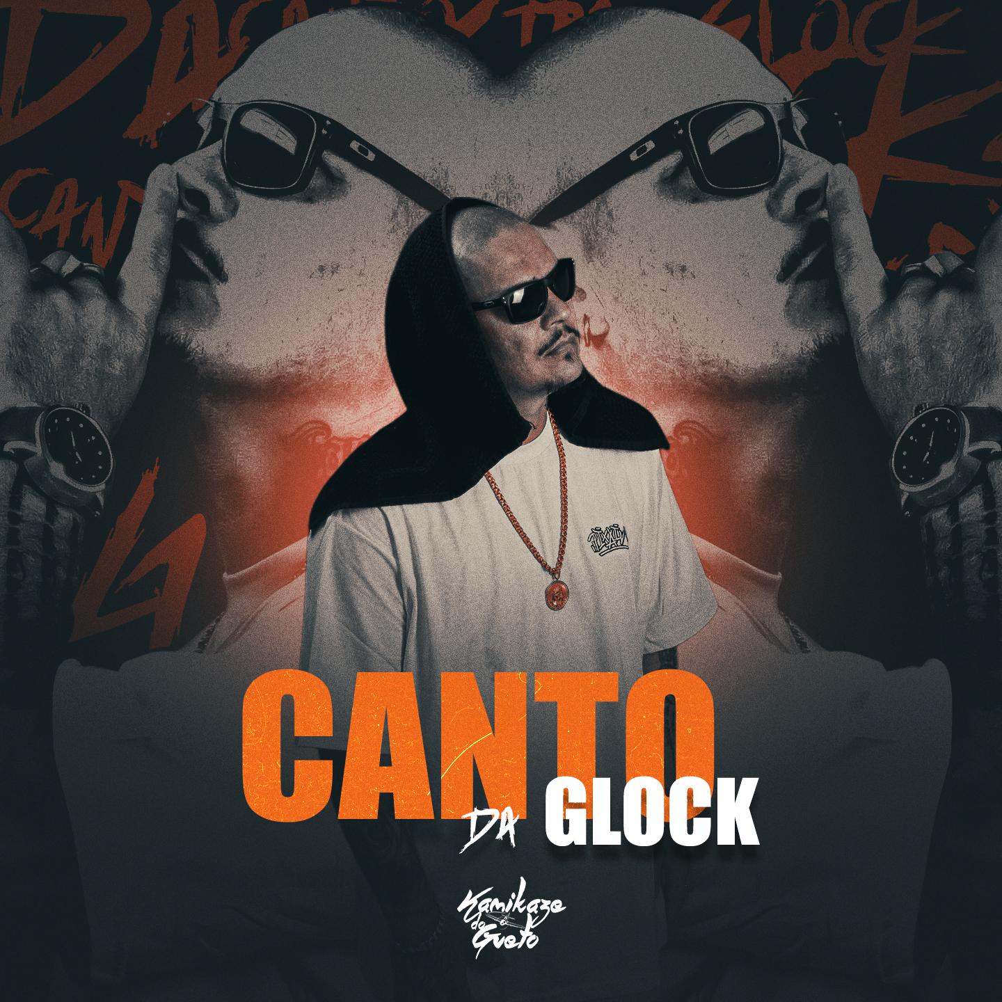 Постер альбома Canto da Glock