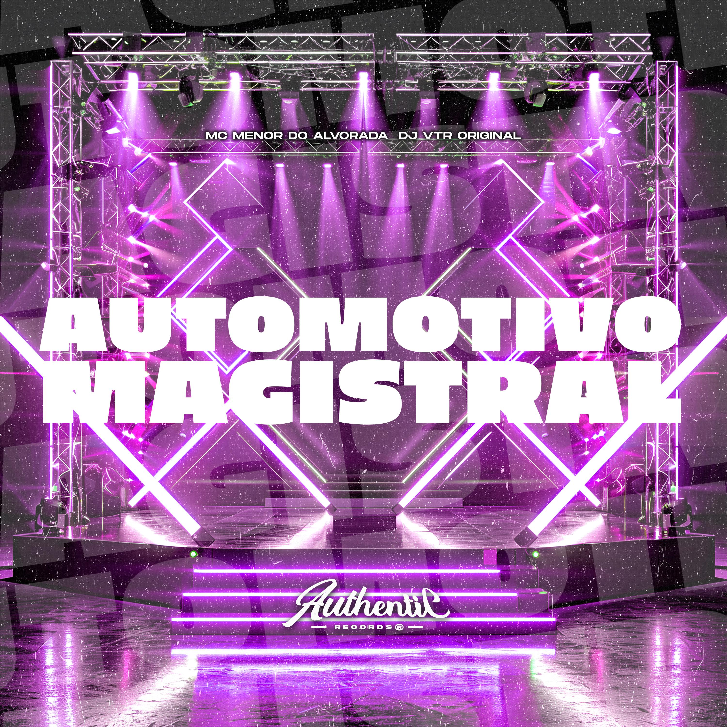 Постер альбома Automotivo Magistral
