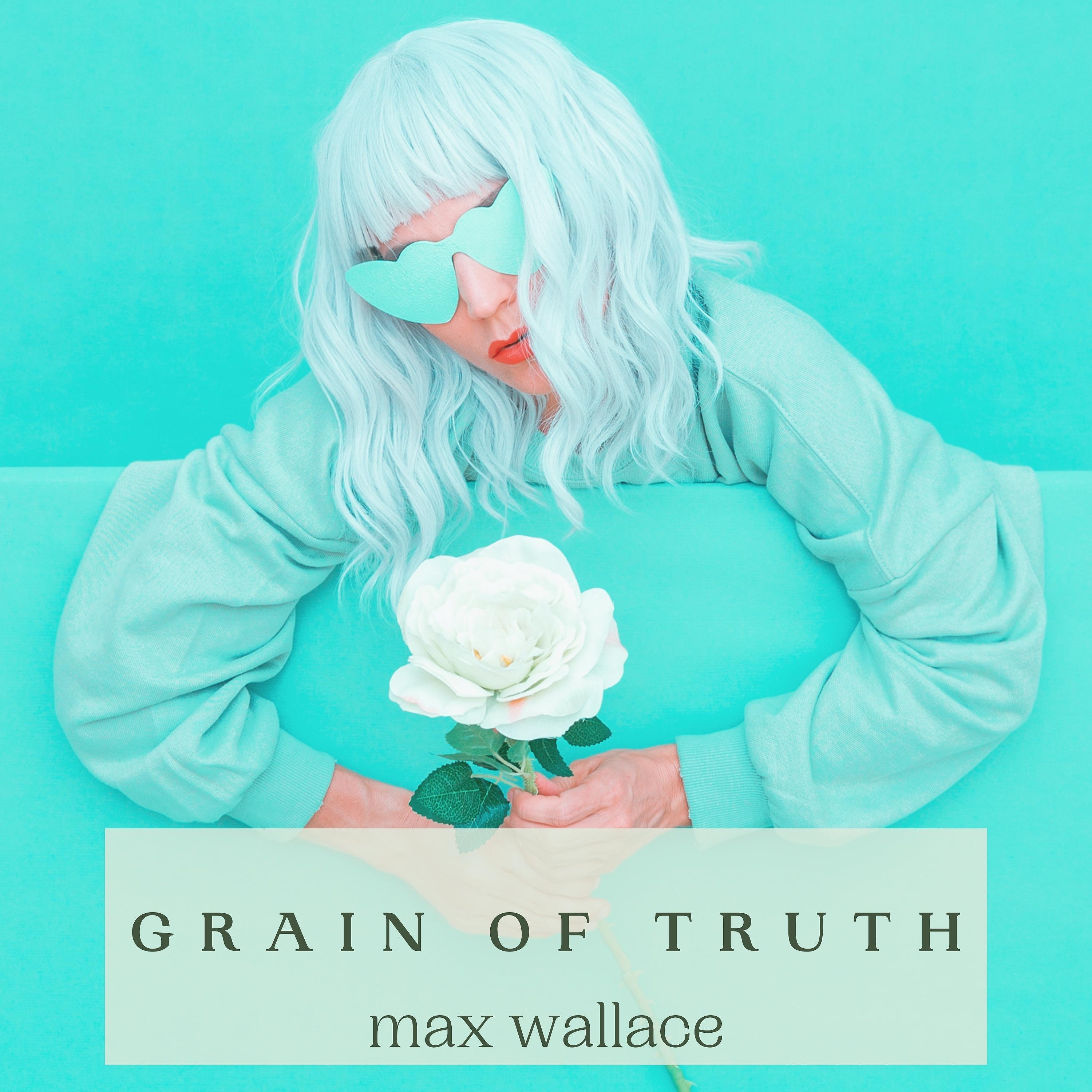 Постер альбома Grain of Truth
