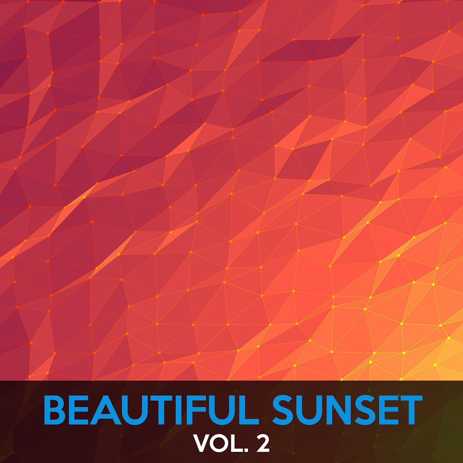 Постер альбома Beautiful Sunset, Vol. 2