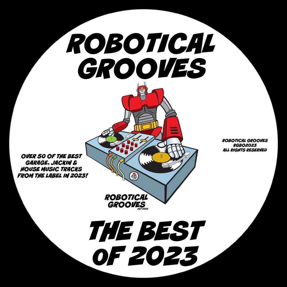 Постер альбома Robotical Grooves The Best of 2023