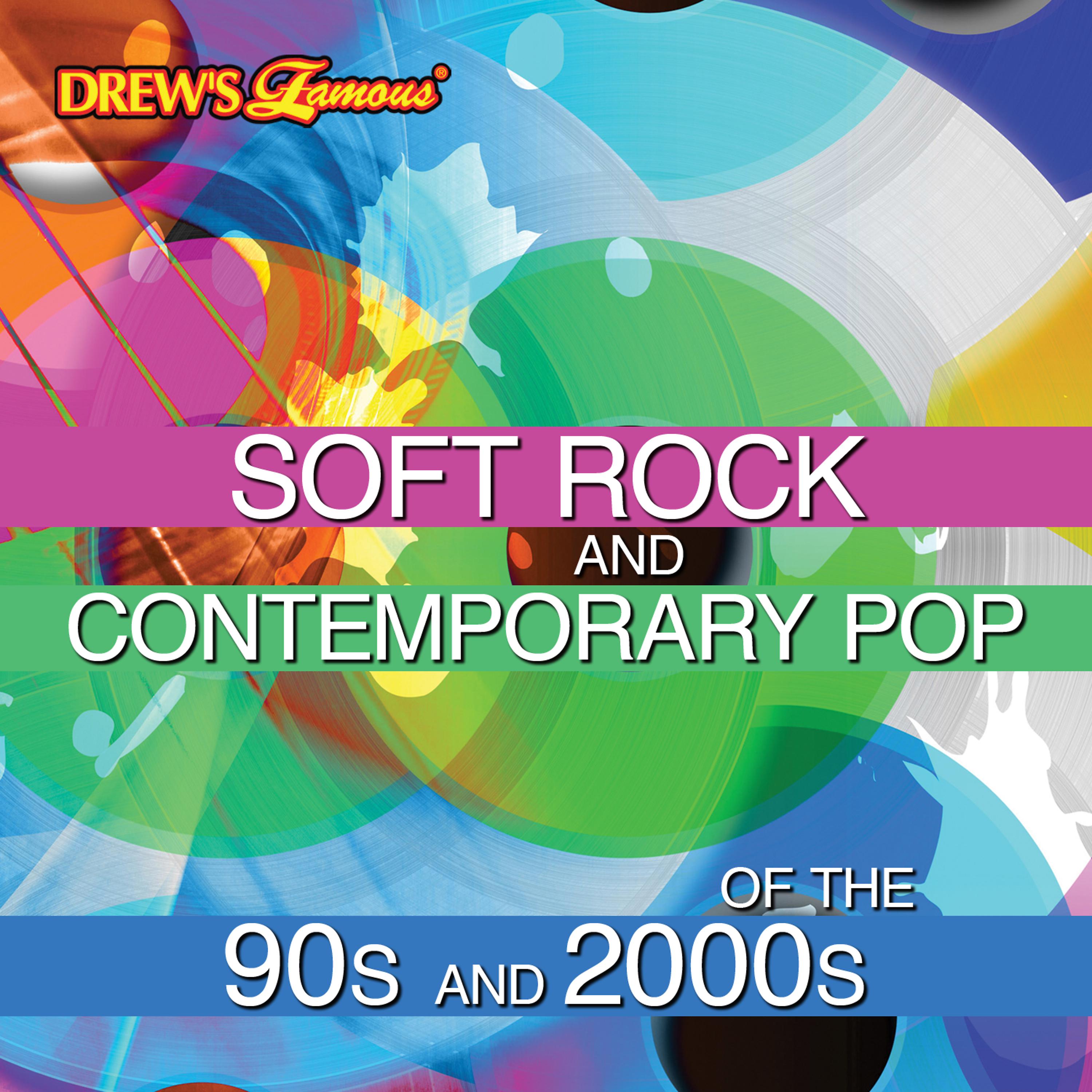 Постер альбома Soft Rock and Contemporary Pop of the 90s and 2000s