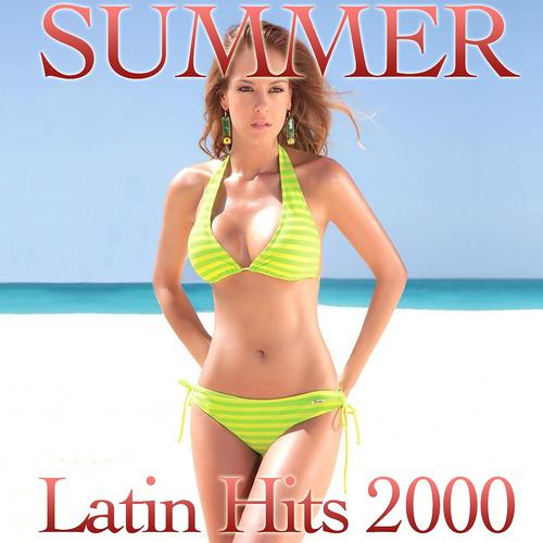 Постер альбома Summer Latin Hits 2000's