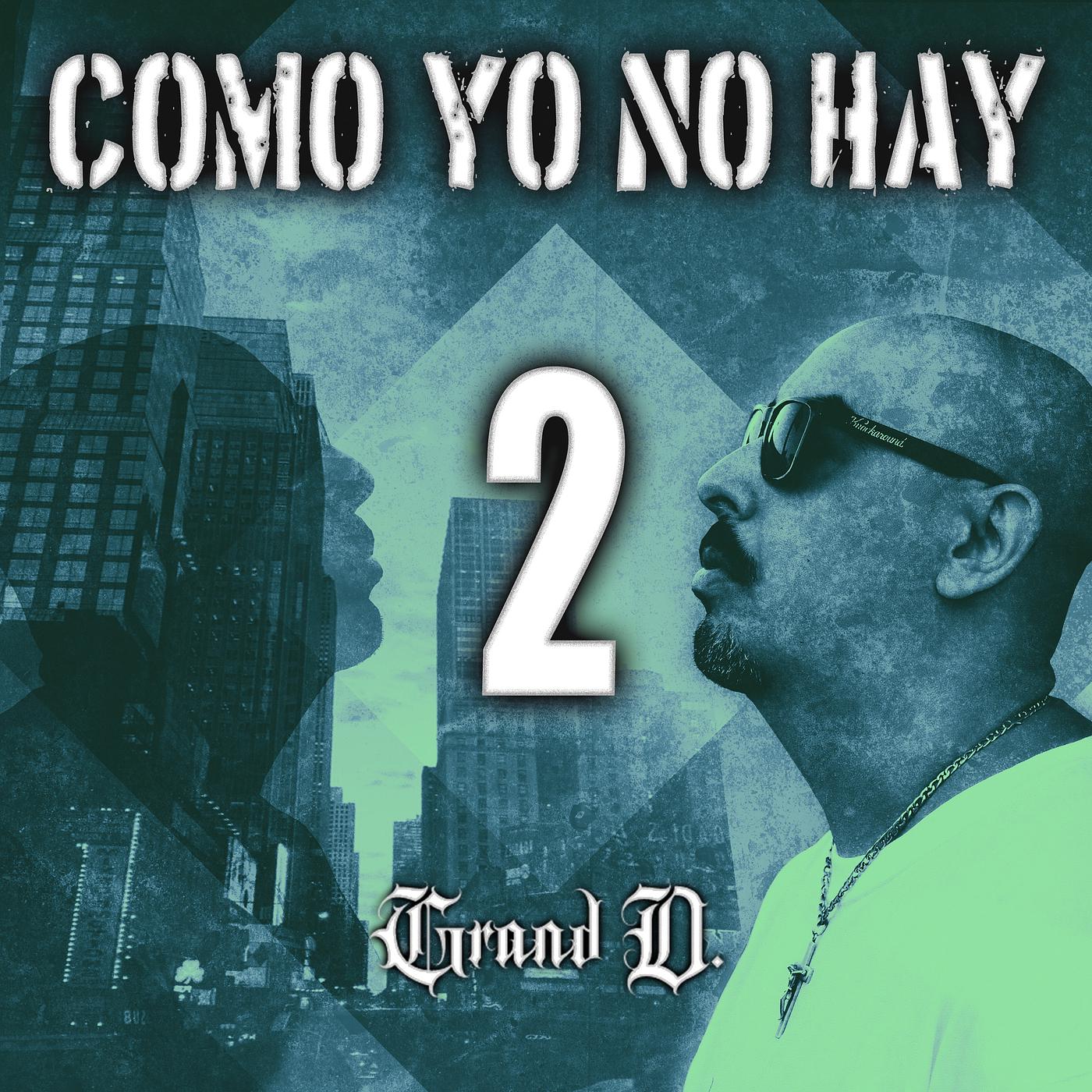 Постер альбома Como Yo No Hay 2