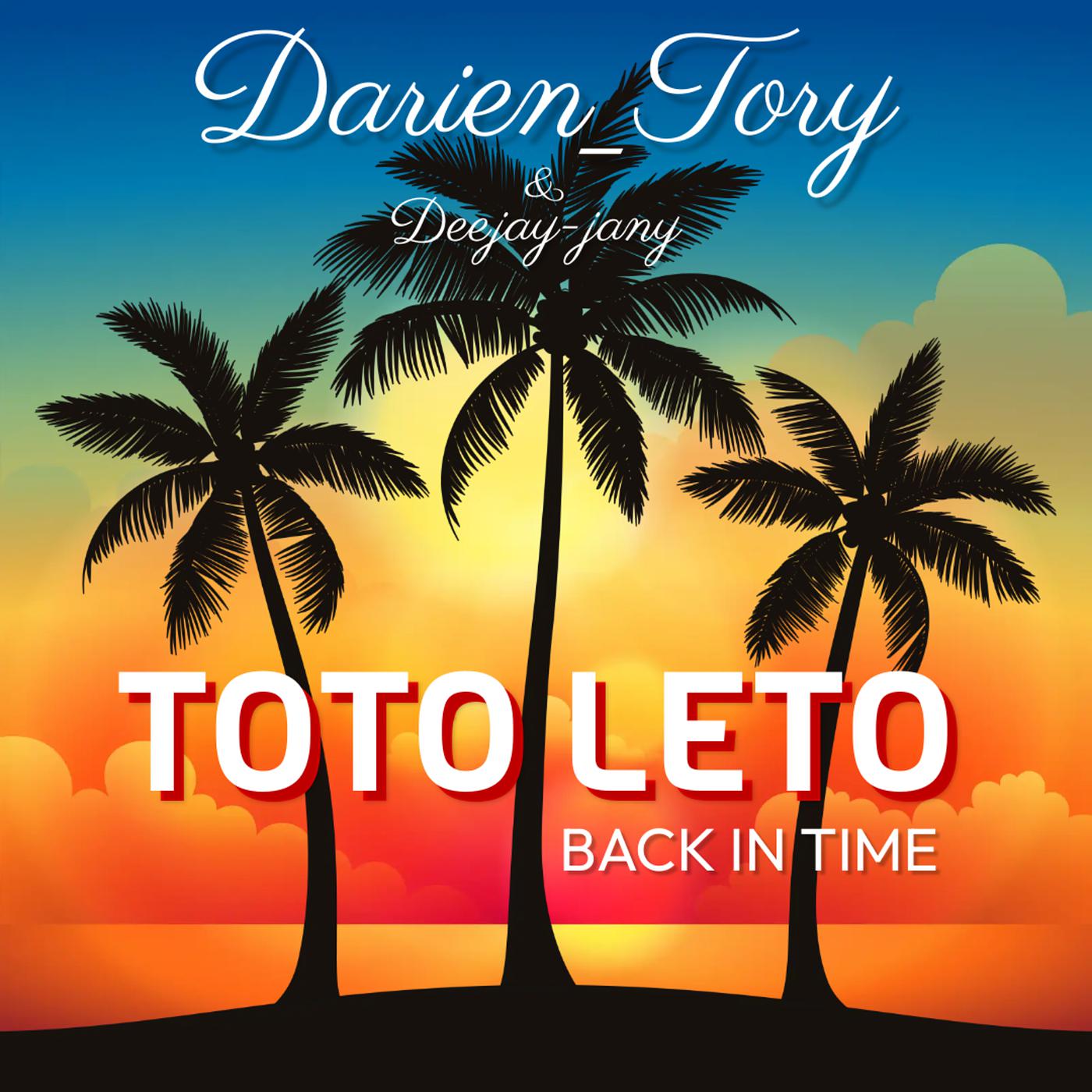 Постер альбома Toto Leto (Back in Time)