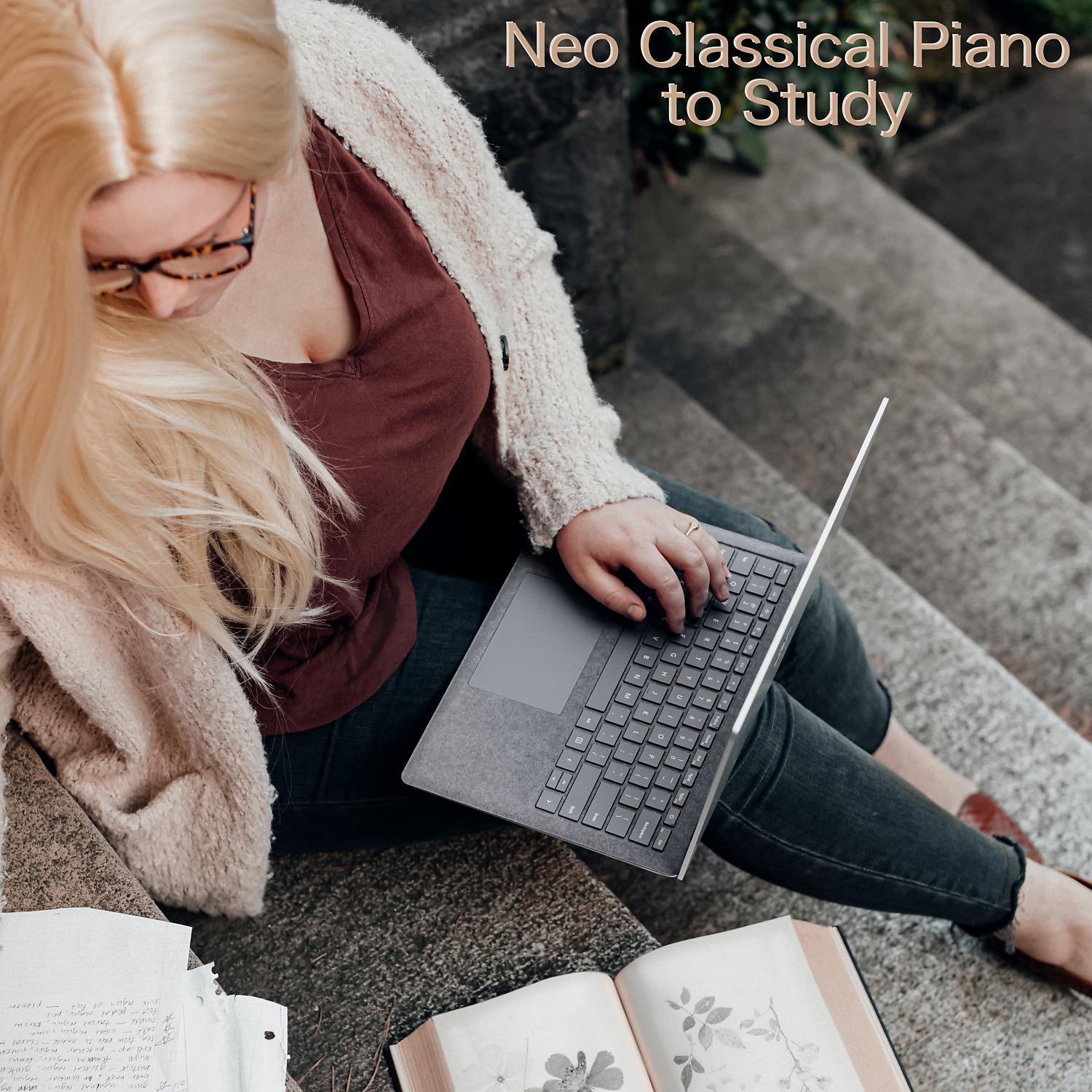 Постер альбома Neo Classical Piano to Study