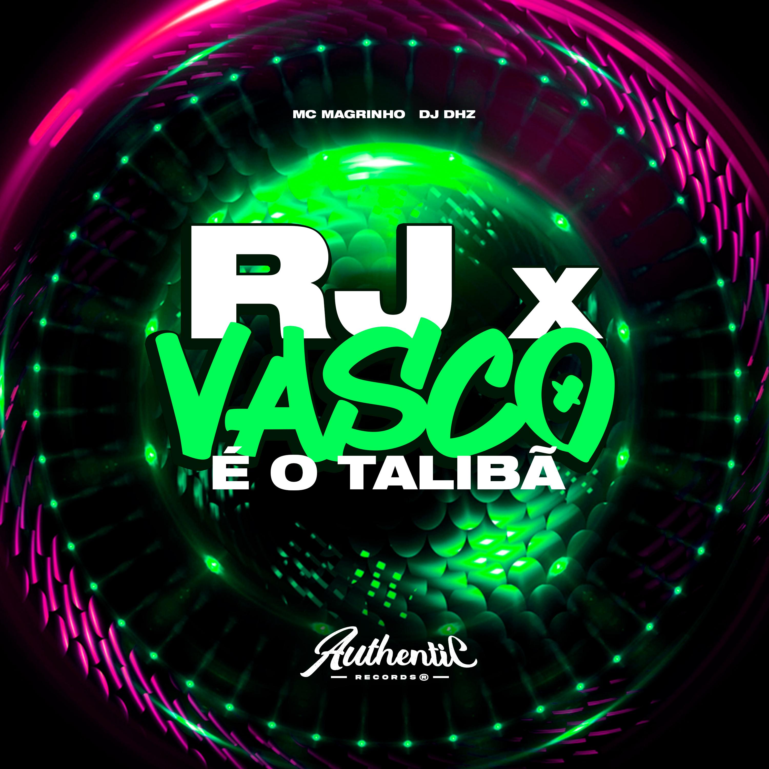 Постер альбома Rj X Vasco É o Talibã